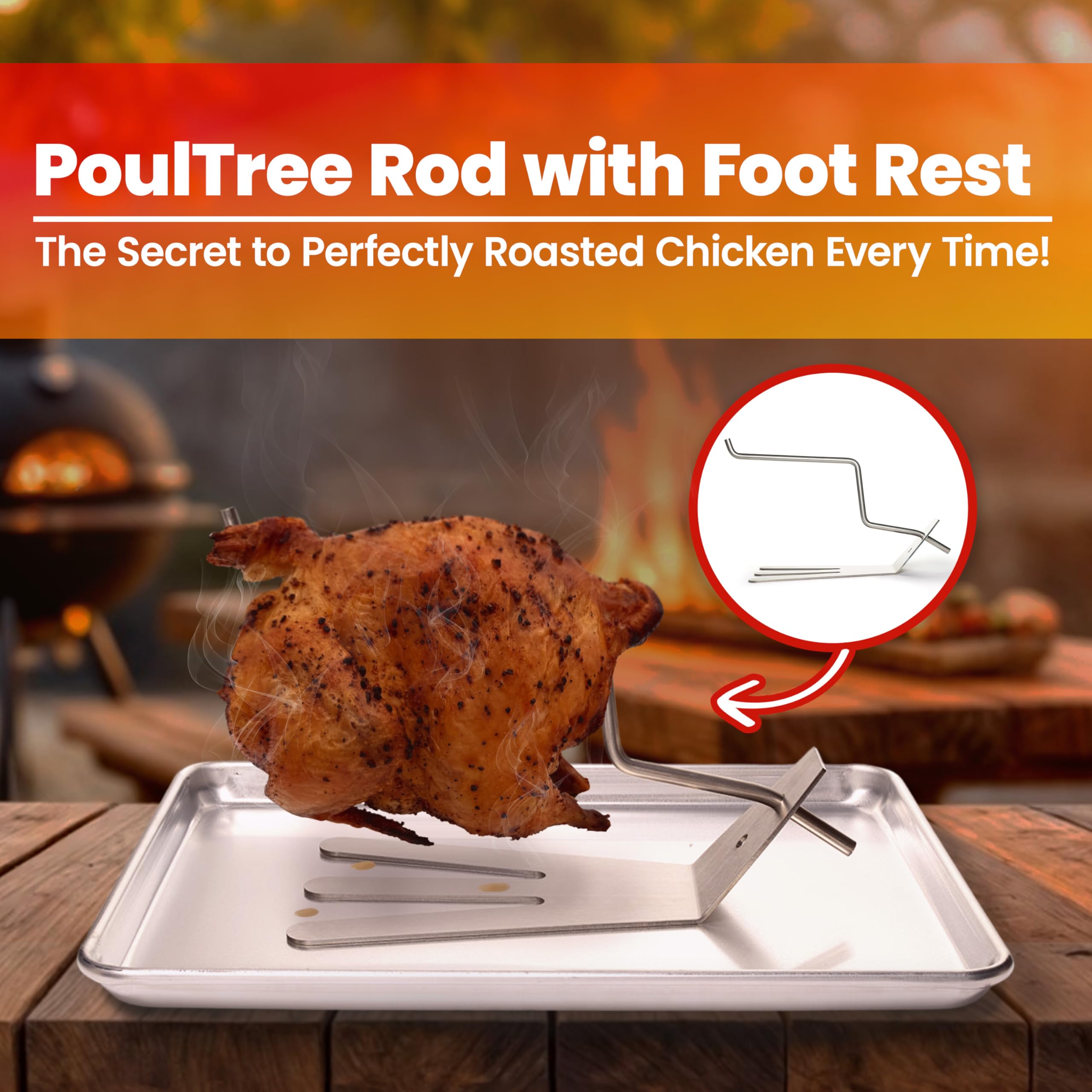 PoulTree Rod & Foot Rest Roaster – Chicken Roasting Rod for Juicy Meat & Crispy Skin – for Grill, Oven & Smoker – Rotisserie-Style Without Spinning – Convection Cooking Made Easy - Foot Rest Included