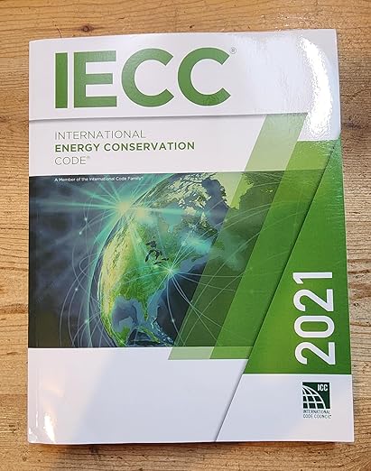 2021 International Energy Conservation Code (International Code Council Series) - International Code Council