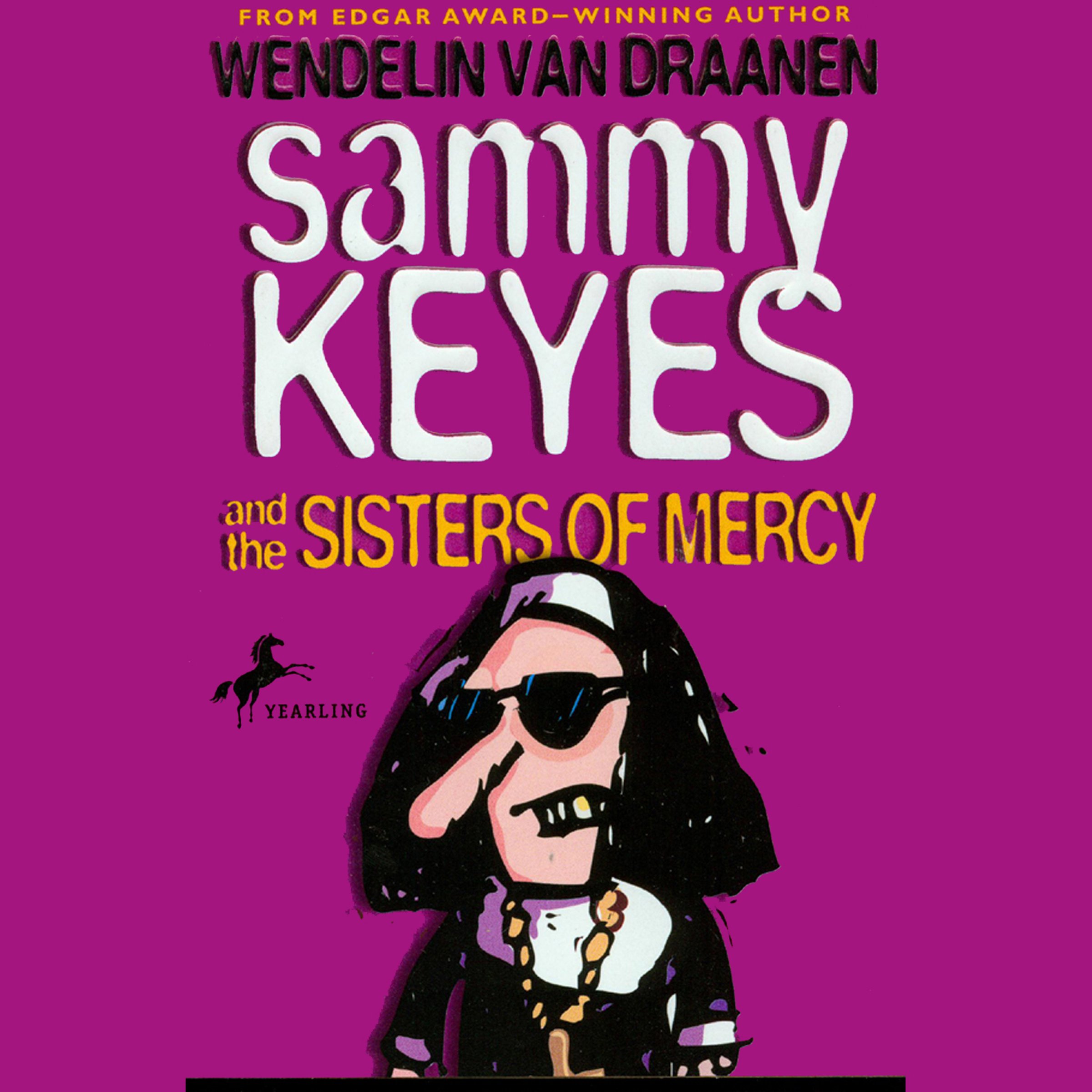 Cover art for Sammy Keyes and the Sisters of Mercy