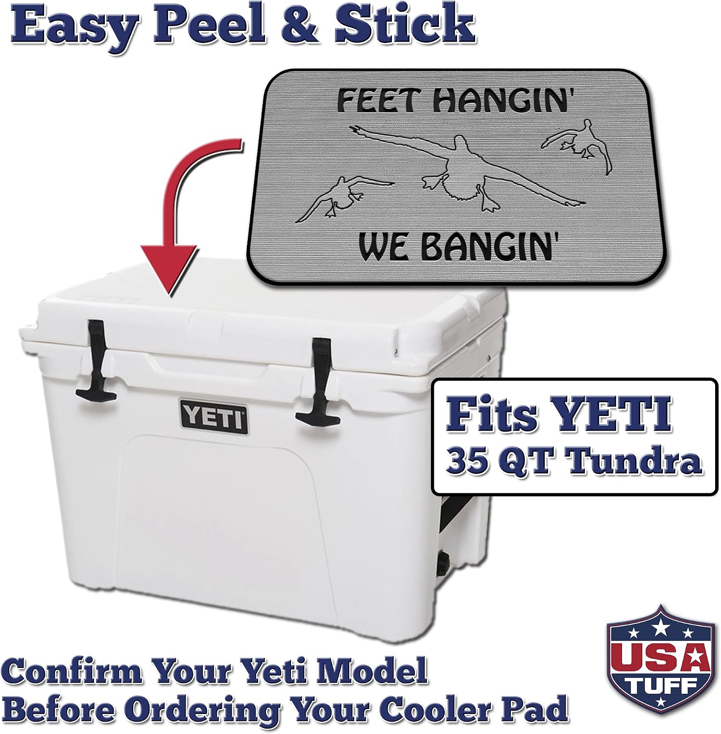 USATuff SeaDek EVA Mat Cooler Pad fits YETI | Peel & Stick Application | Non Slip Comfort Accessories - Feet Hangin We Bangin Design (StormGray-Black)