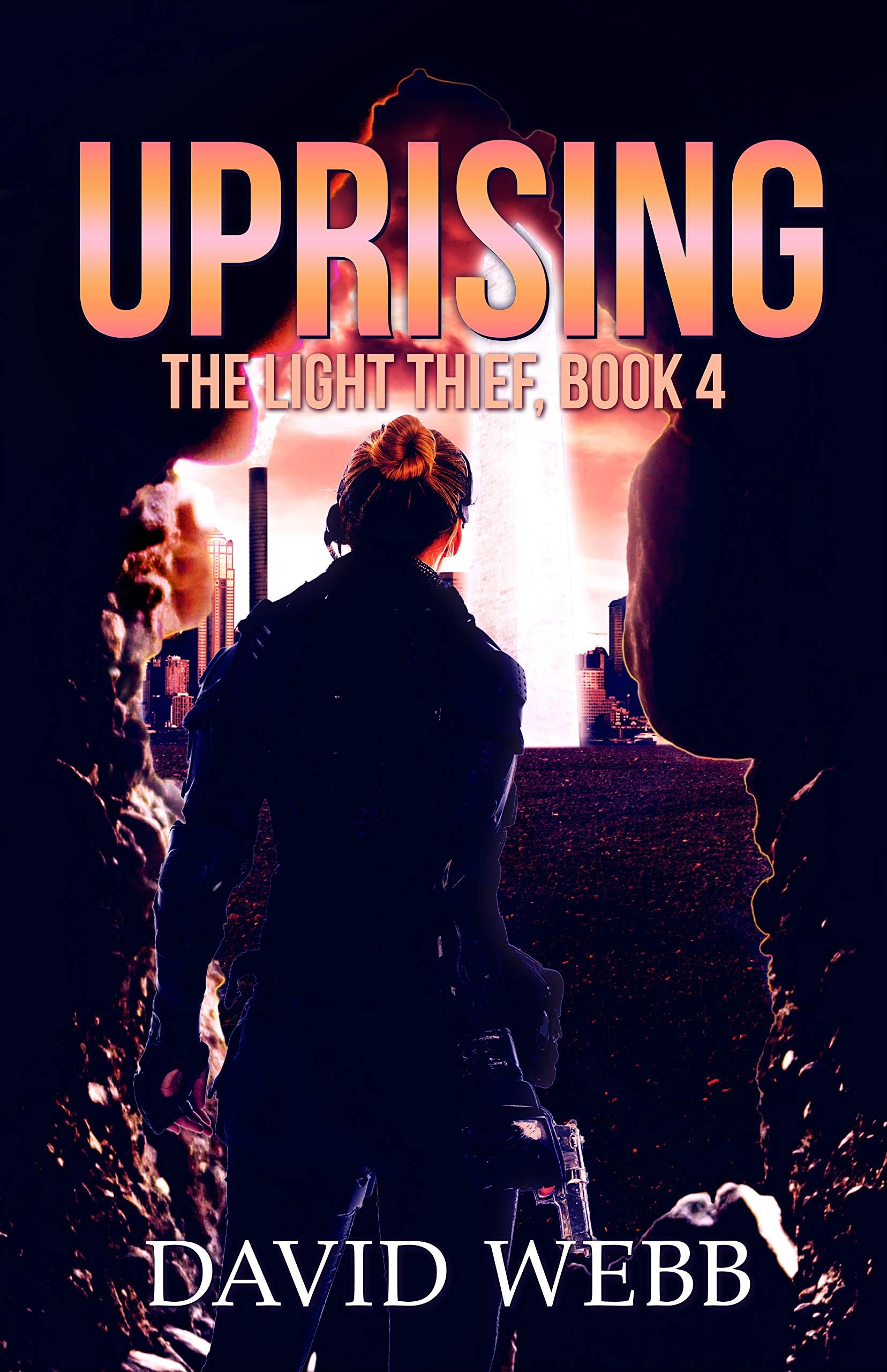 Uprising (The Light Thief Book 4)