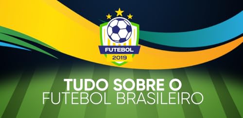Futebol 2019 - Tabela Brasileirão Série A e B