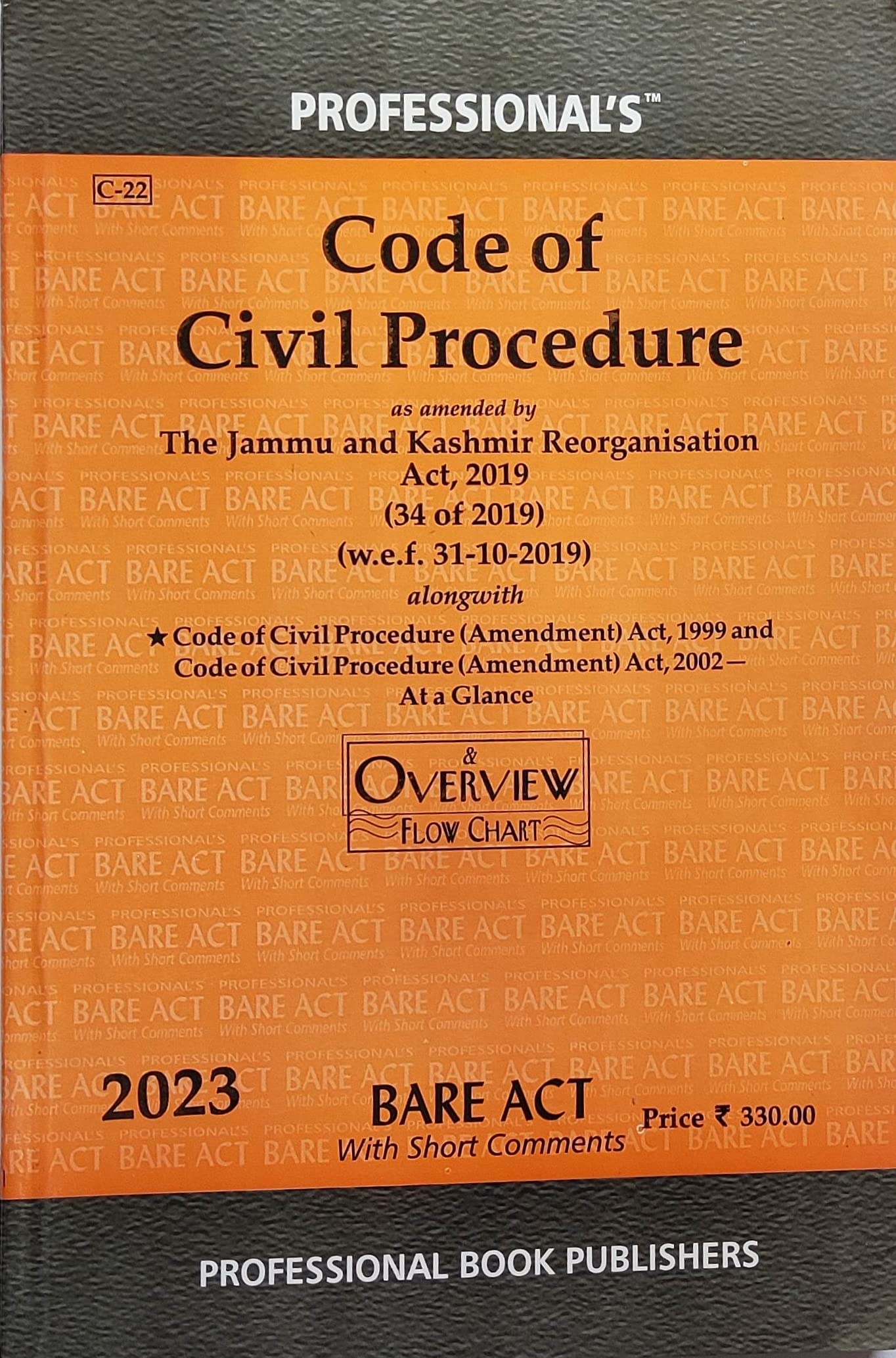 The Code Of Civil Procedure (CPC), 1908 Bare Act - Latest Edition - 2023 - Professional