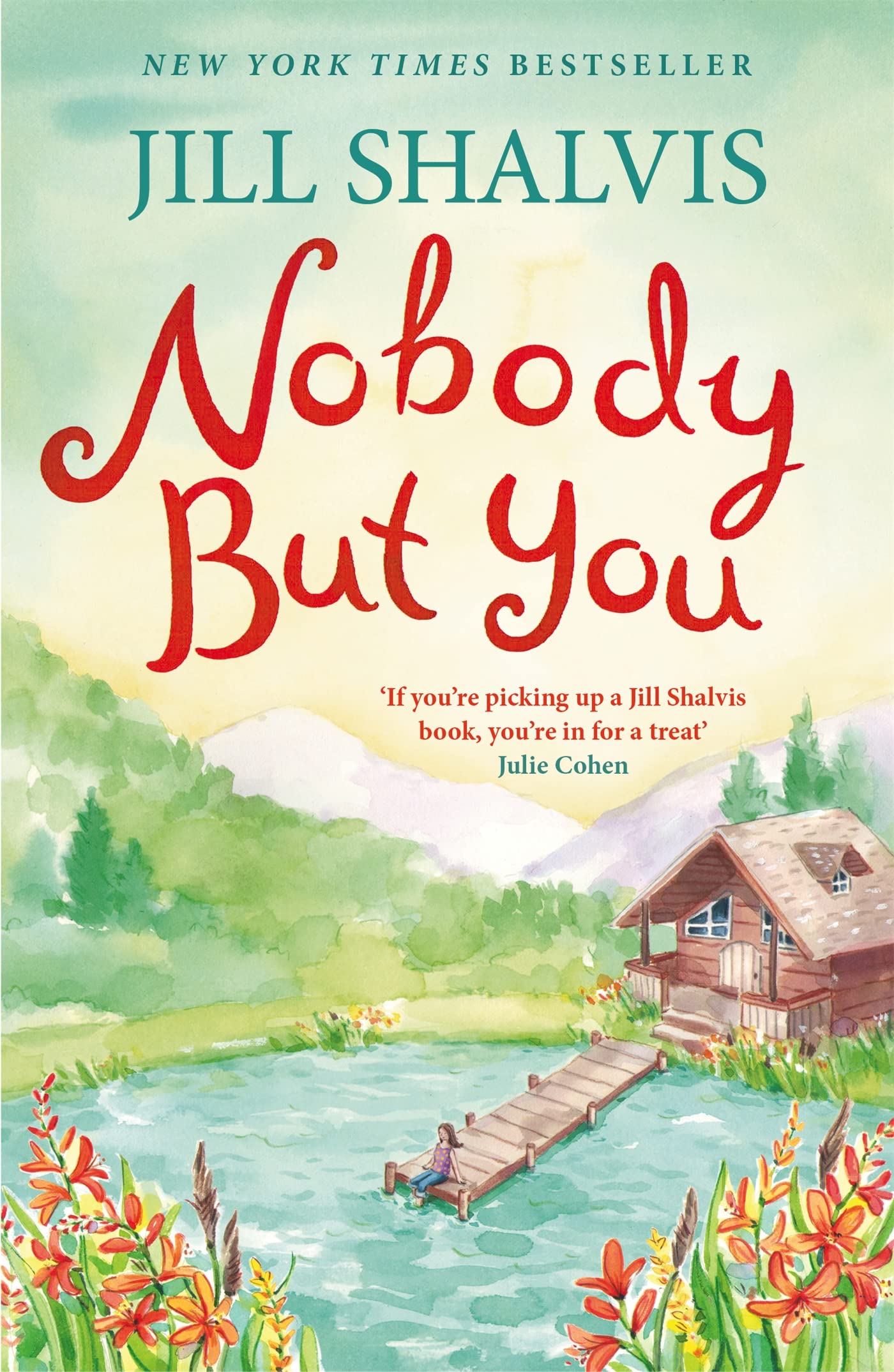 Nobody But You: A warm and funny romance (Cedar Ridge)