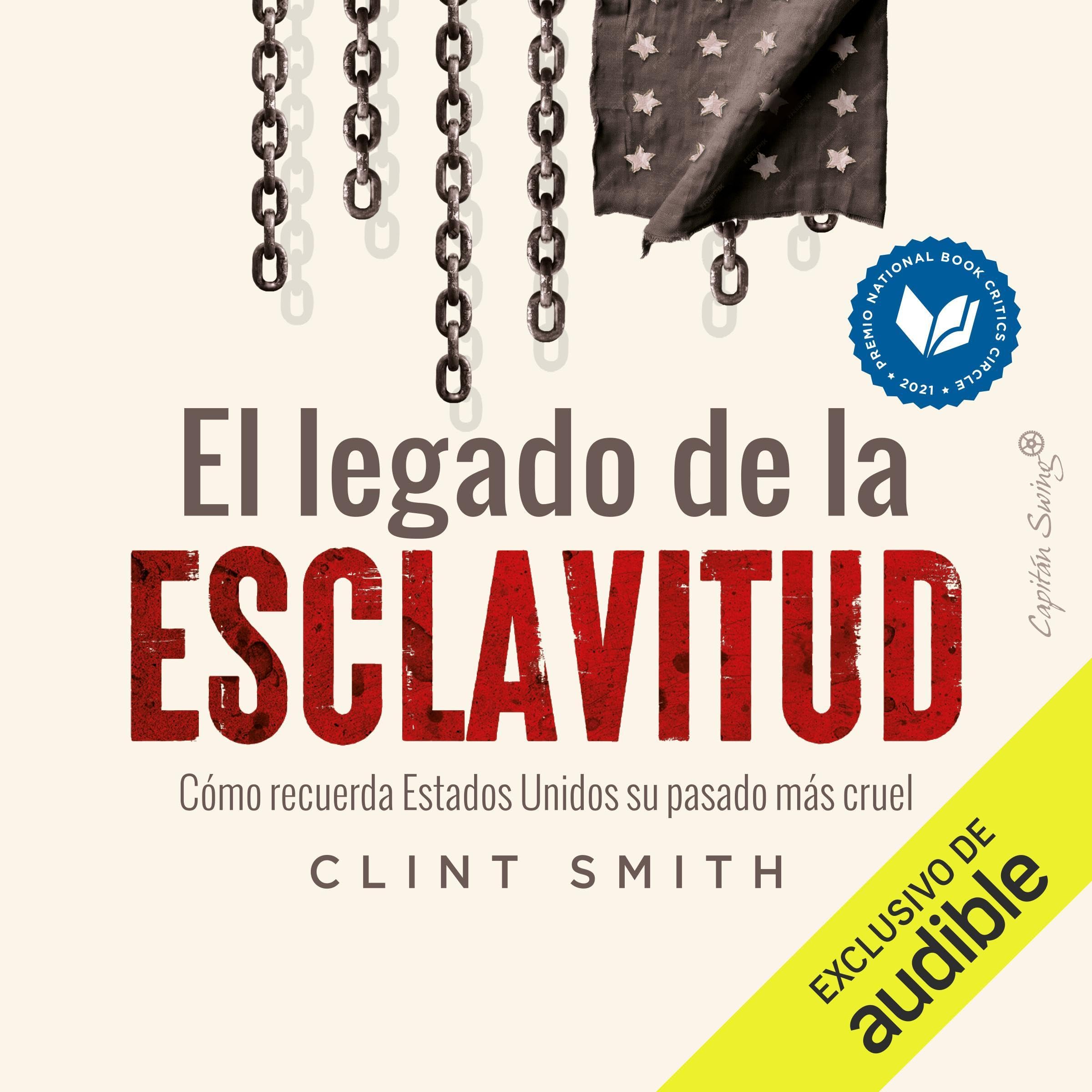 El legado de la esclavitud