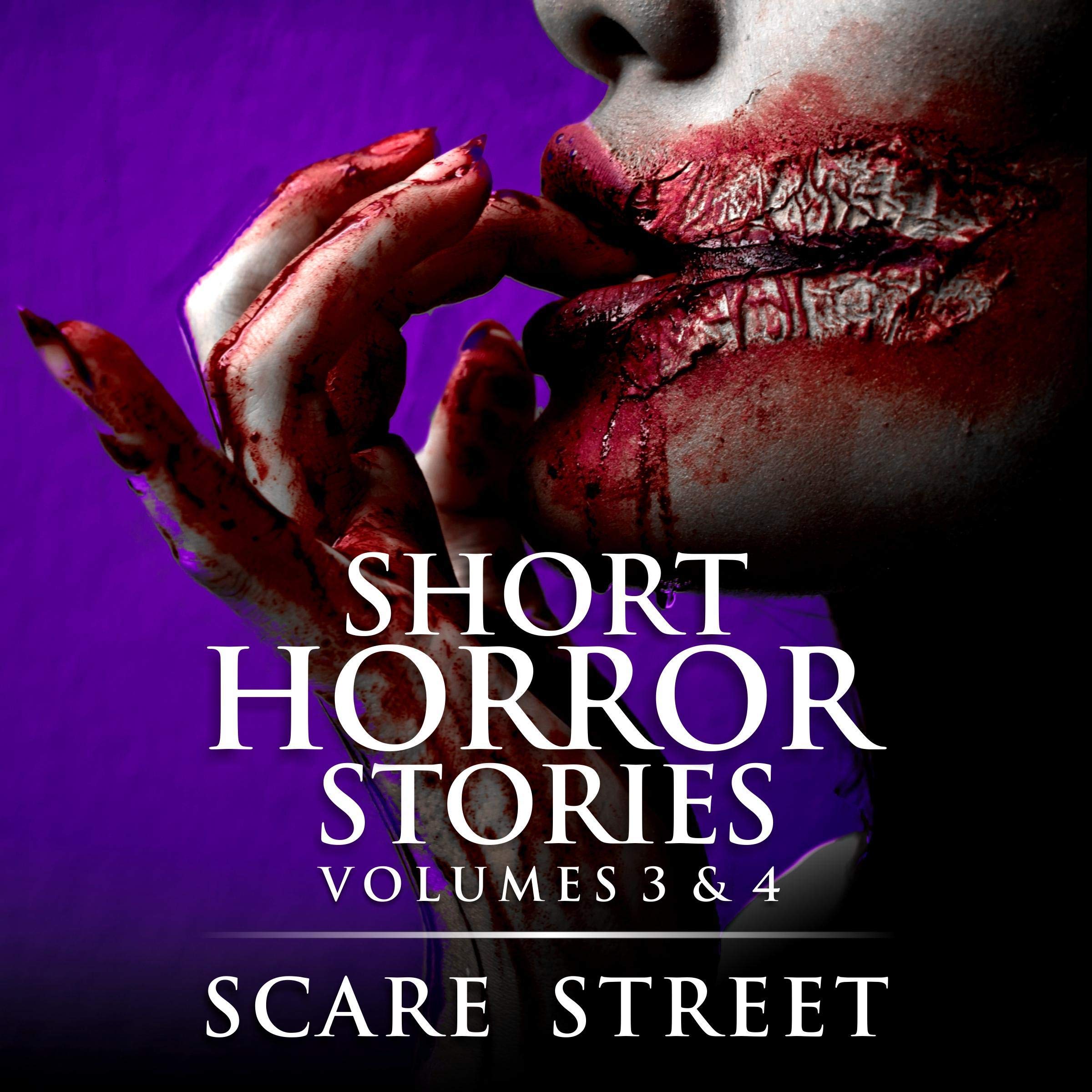 Short Horror Stories: Volumes 3 & 4