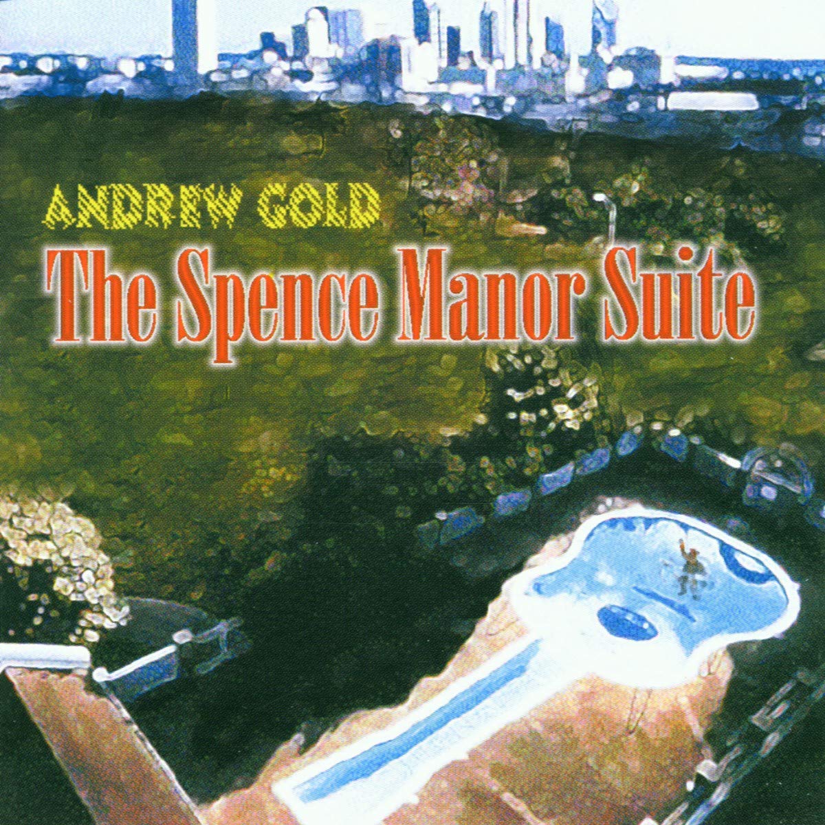 The Spence Manor Suite by Andrew Gold (CD, 2009)