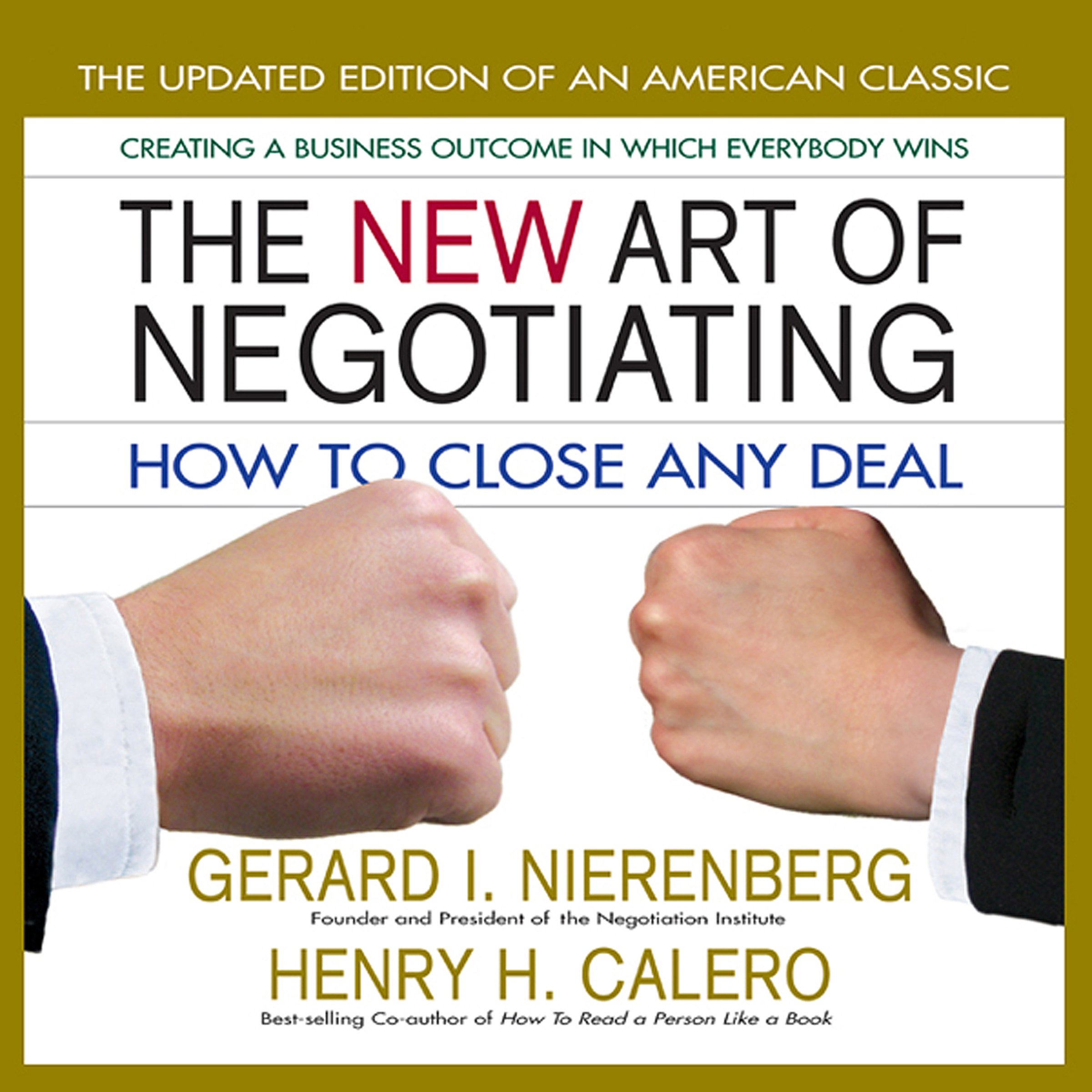The New Art of Negotiating