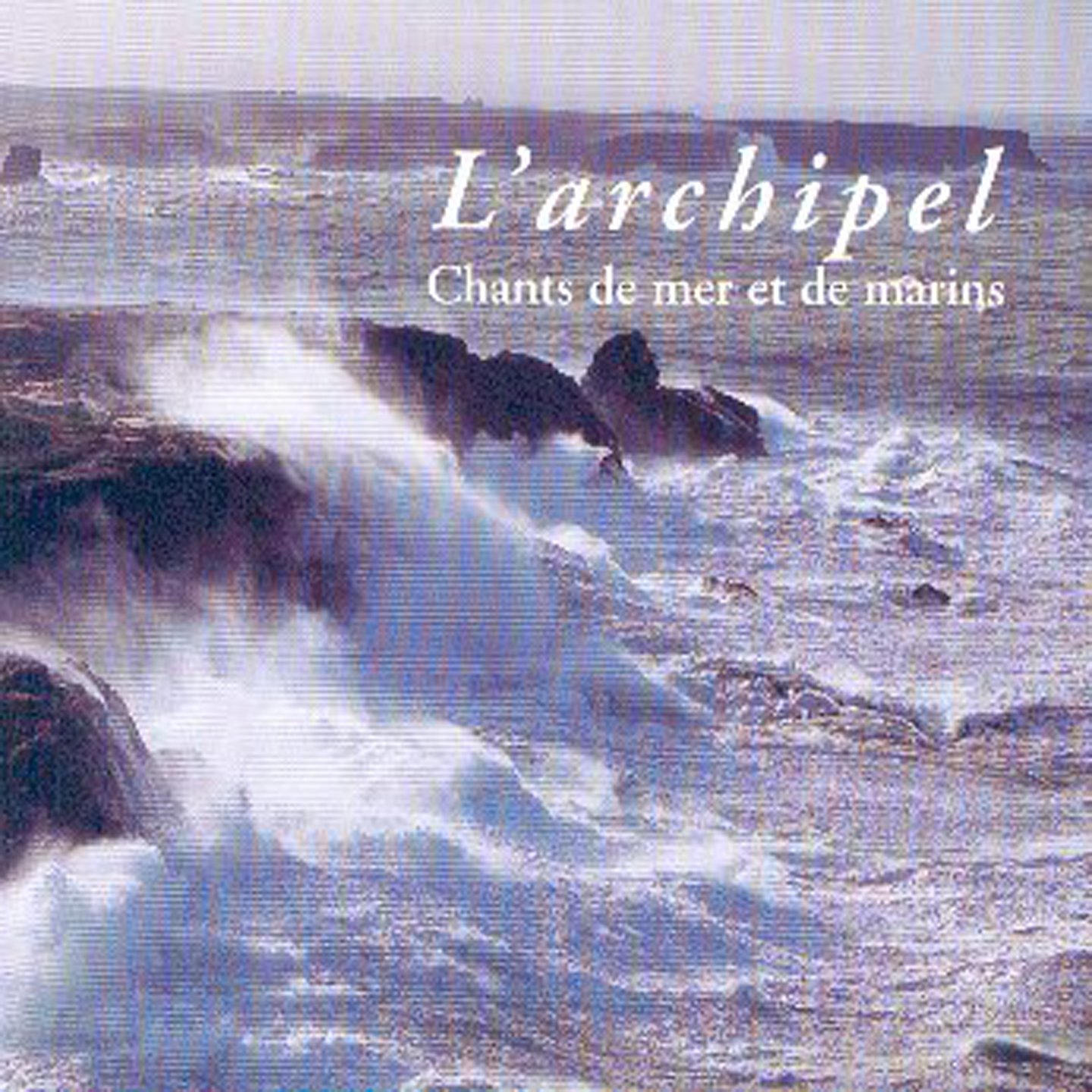 Chants De Mer Et De Marins [Audio CD]