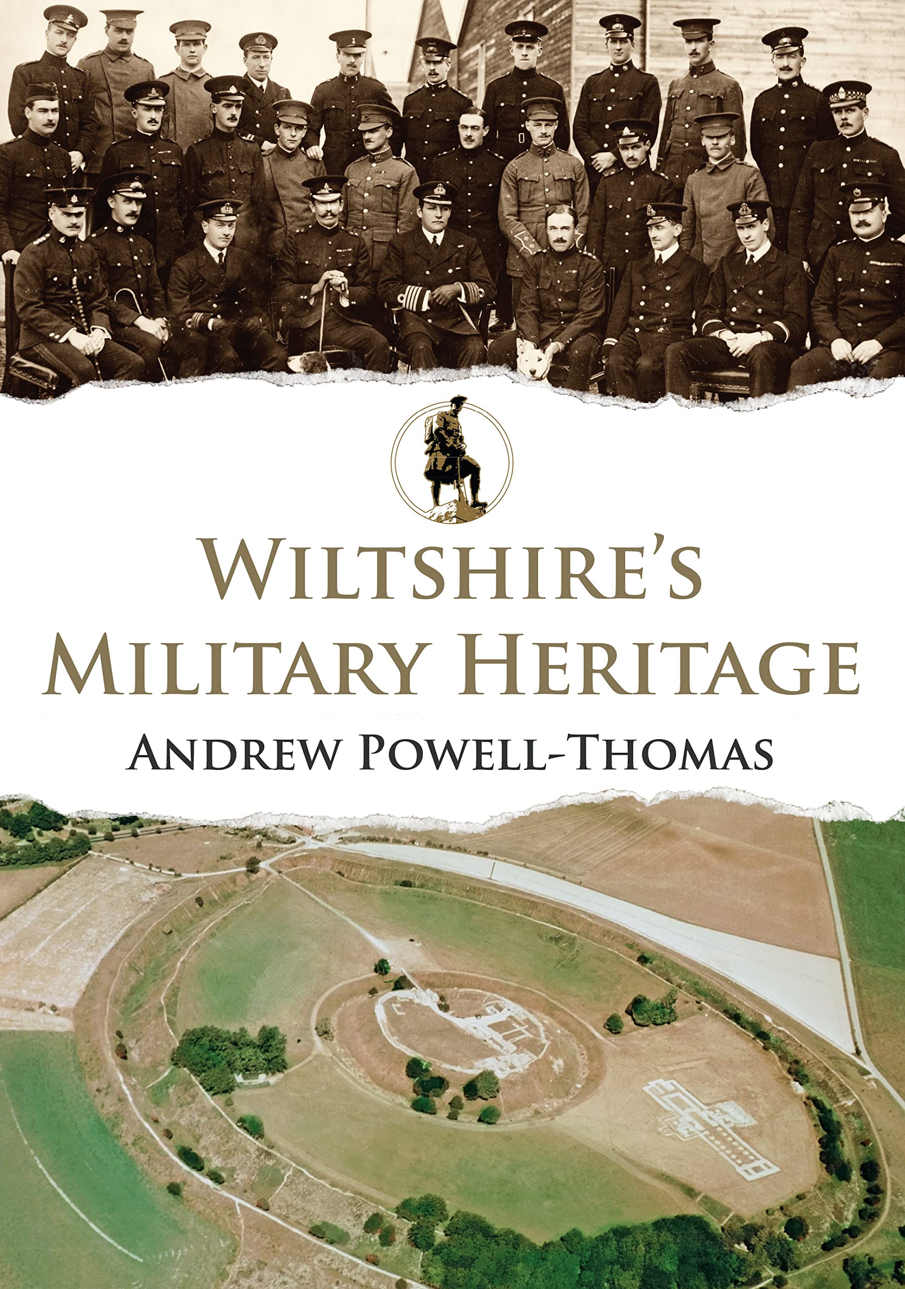 Wiltshire's Military Heritage by Andrew Powell-Thomas (2023, Trade Paperback)