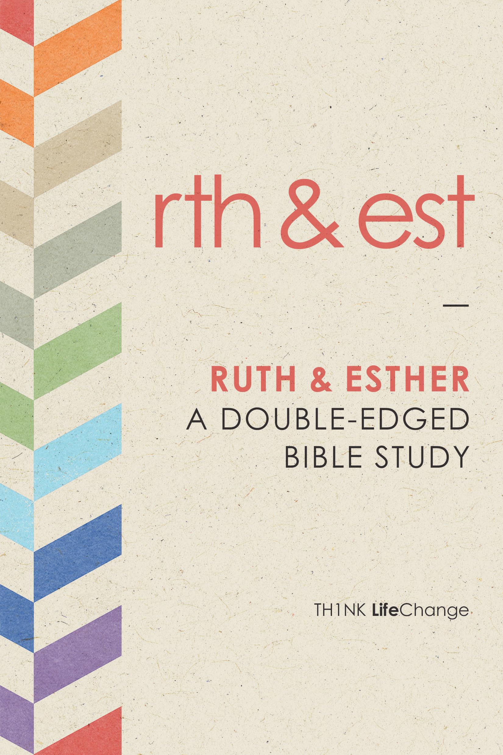 Ruth and Esther (LifeChange)