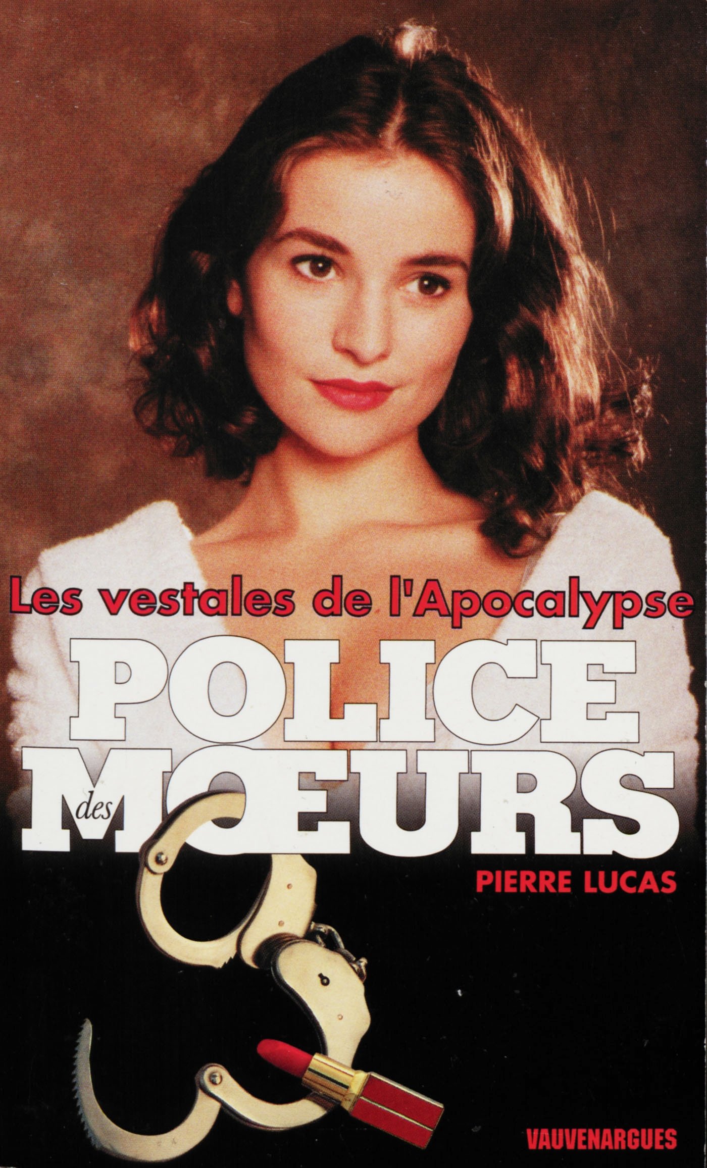 Police des moeurs n°135 Les Vestales de l'apocalypse (French Edition)