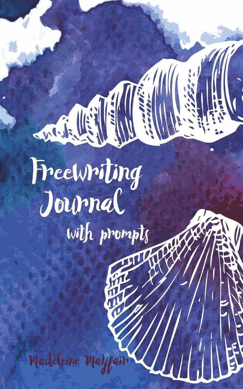 Freewriting Journal with prompts (Free-writing Notebooks and Journals)