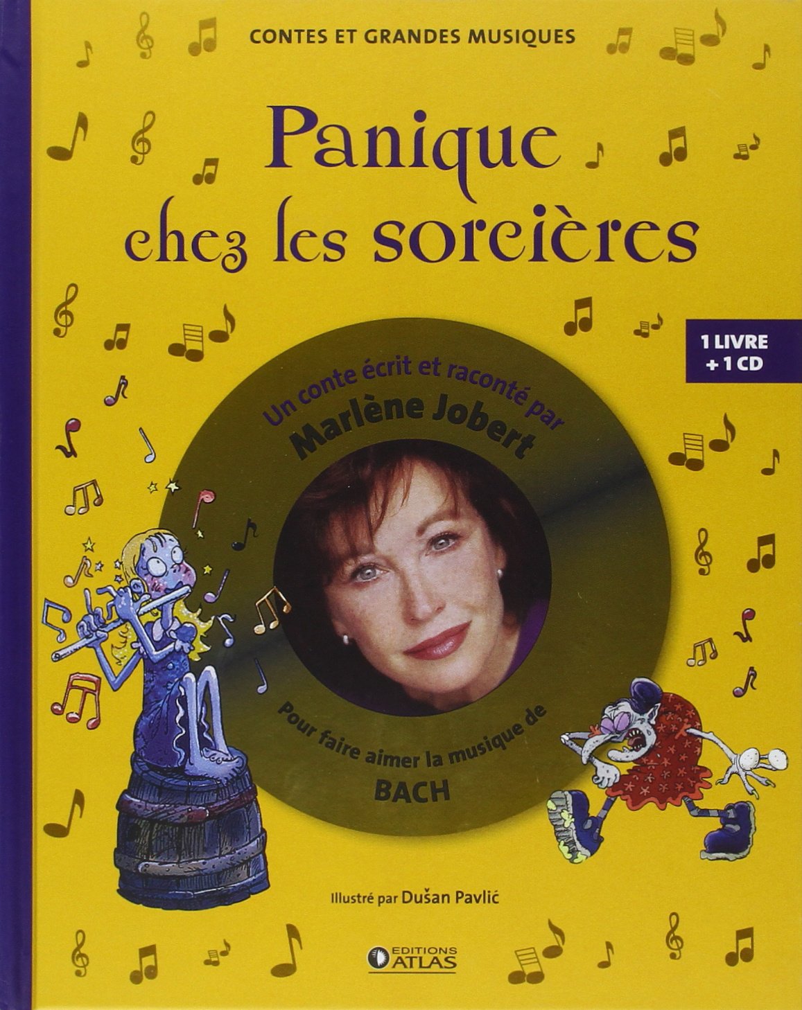 Panique chez les sorcières: Livre CD - Pour découvrir la musique de Bach