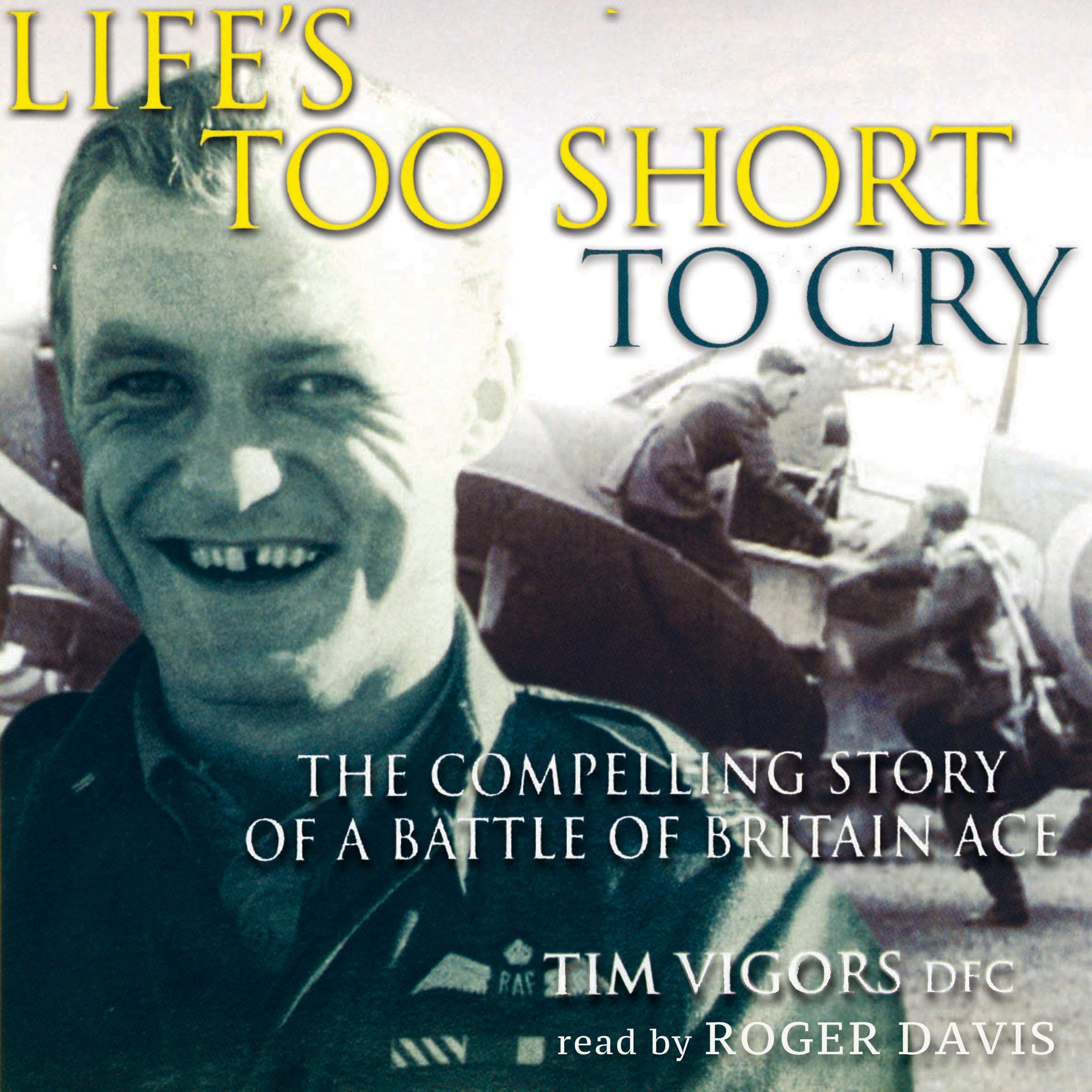 Cover art for Life's Too Short to Cry
