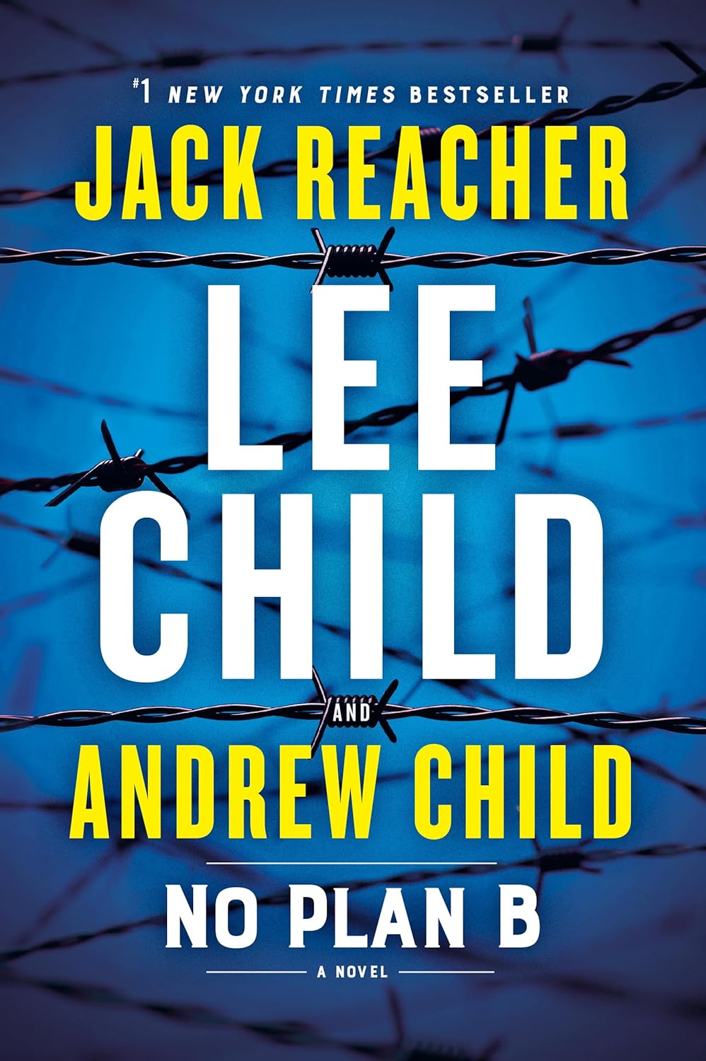No Plan B: A Jack Reacher Novel No Plan B: A Jack Reacher Novel