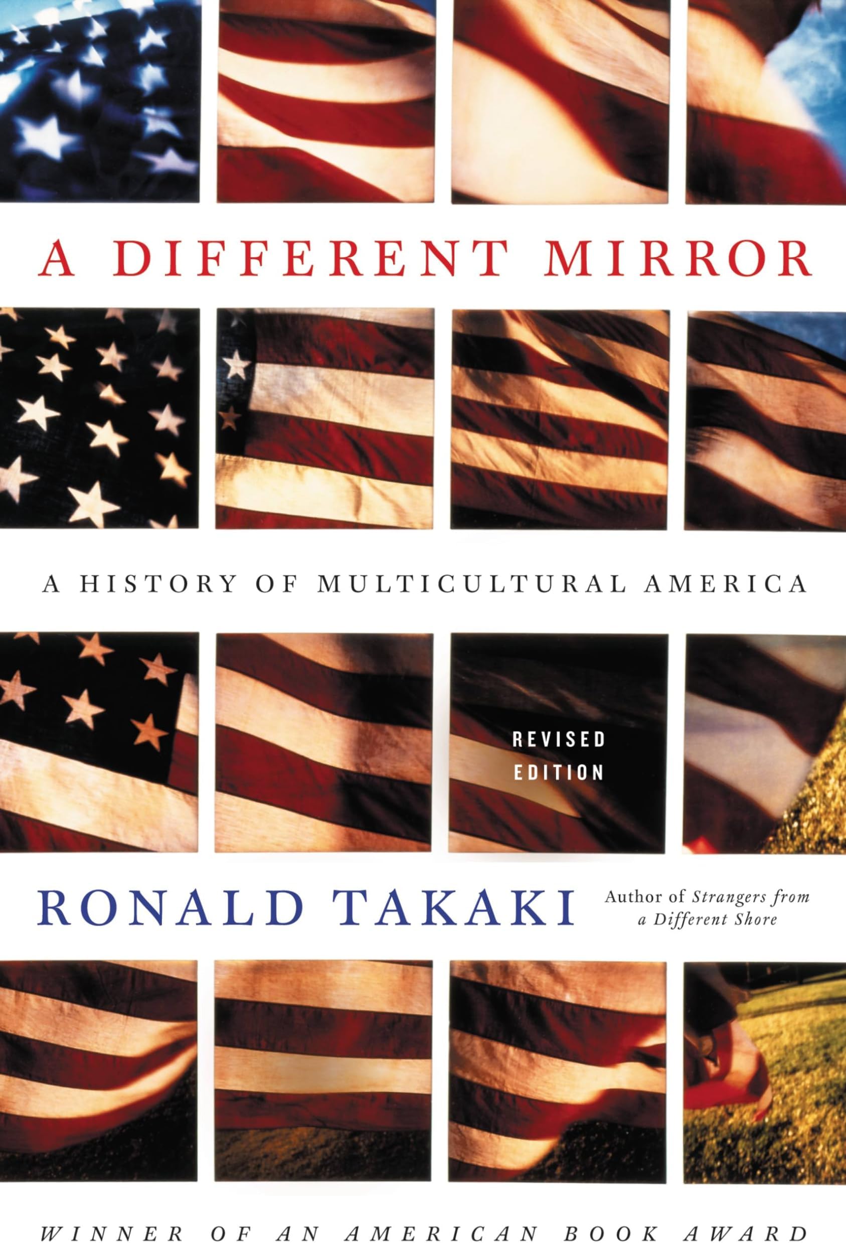 A Different Mirror: A History of Multicultural America