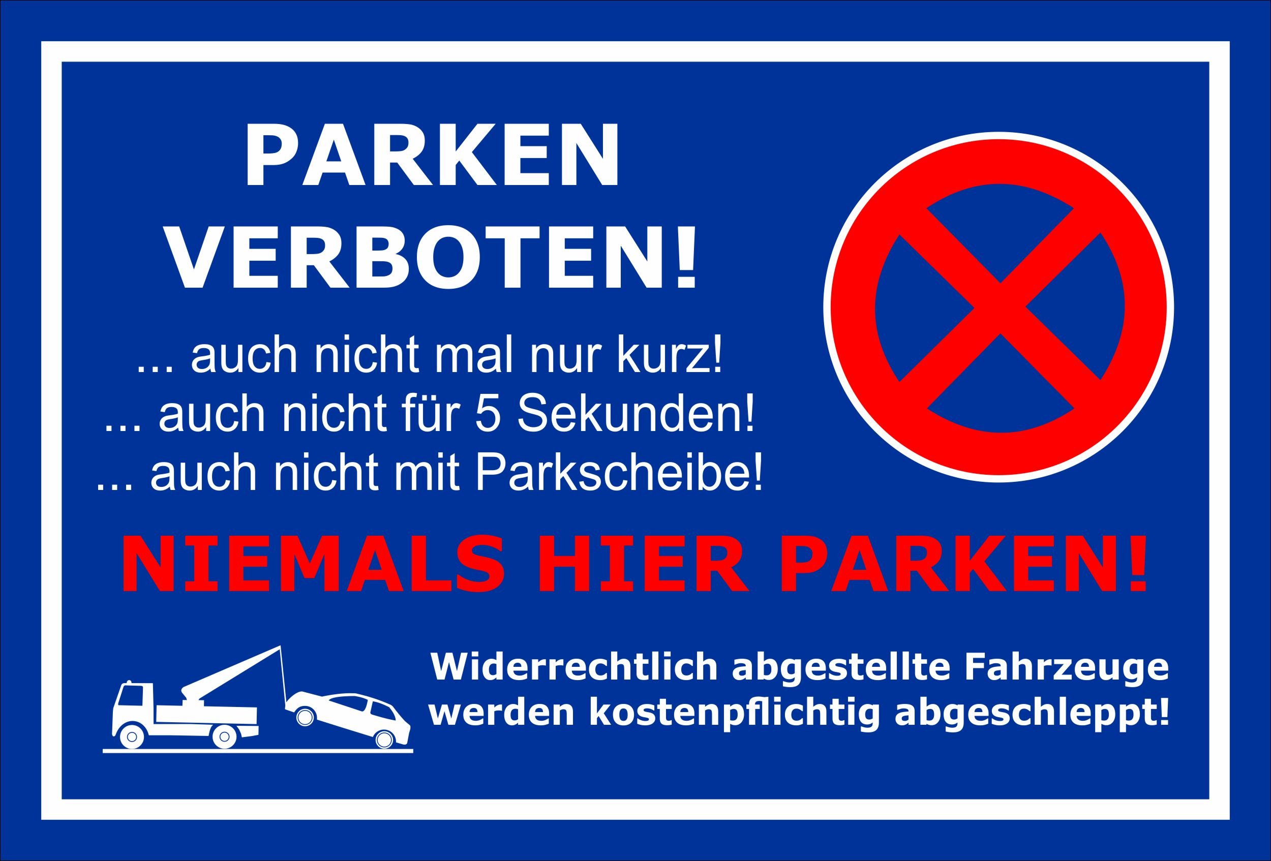 Parken Verboten Schild - 60x40cm Aluverbund Für Einfahrt