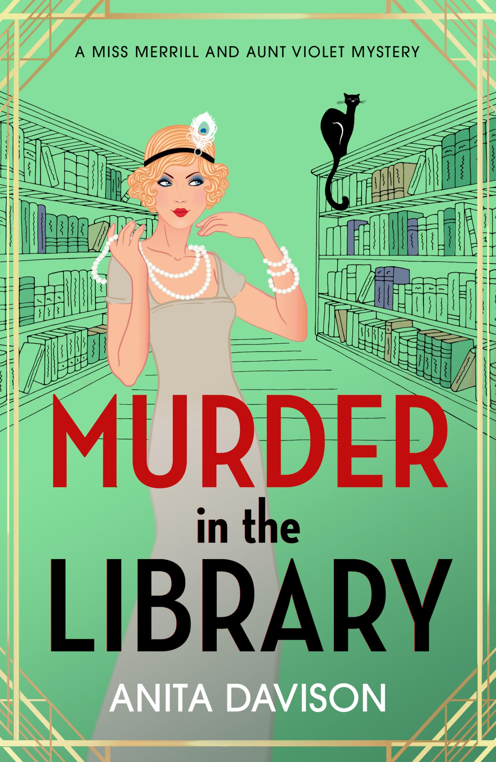 Murder in the Library : A completely addictive historical cozy mystery series