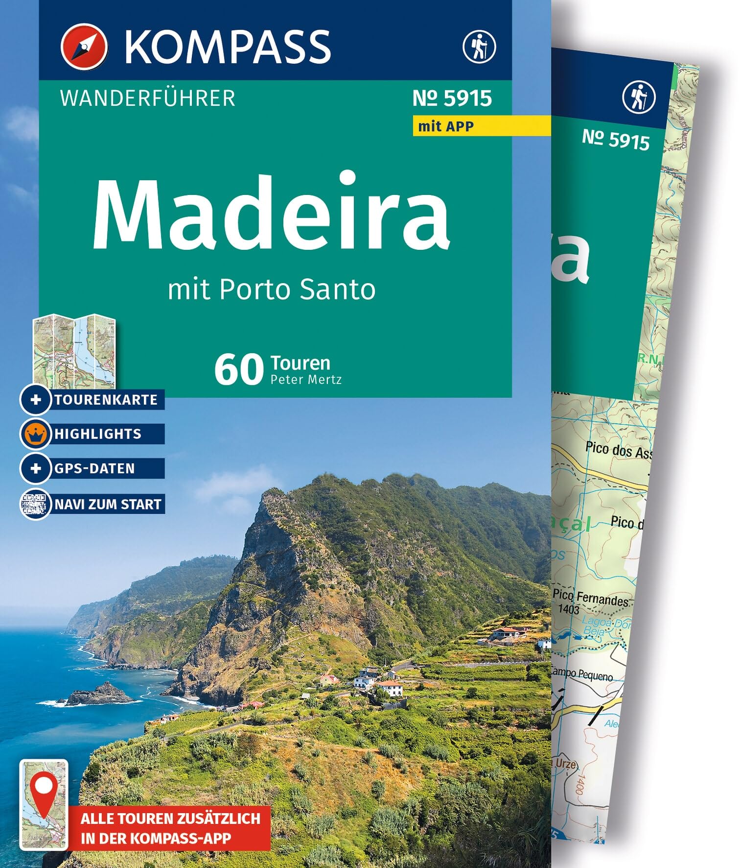 KOMPASS Wanderführer Madeira mit Porto Santo, 60 Touren mit Extra-Tourenkarte: GPS-Daten zum Download: 5915