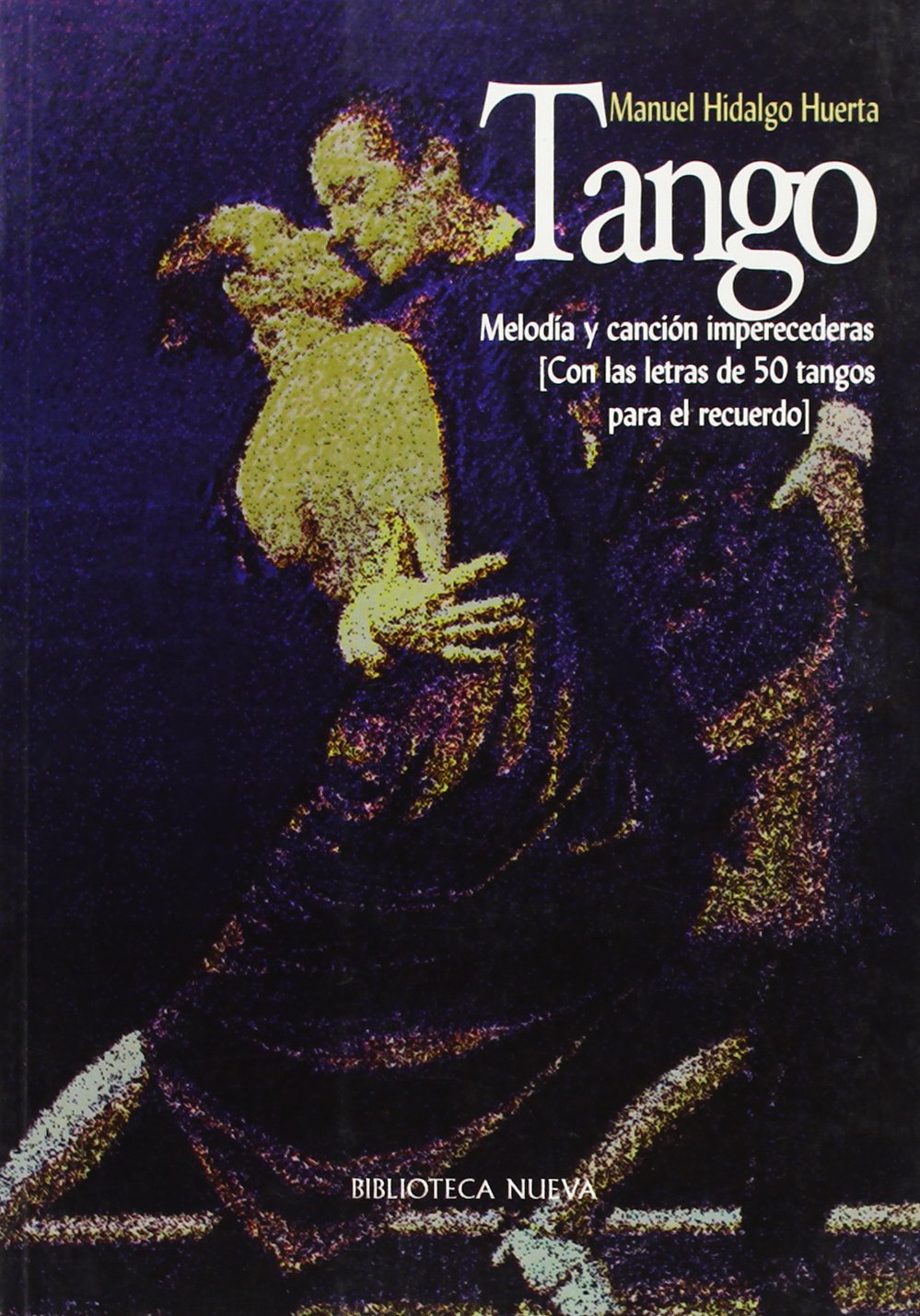 Livre de Tango avec 50 paroles de chansons cultes argentines