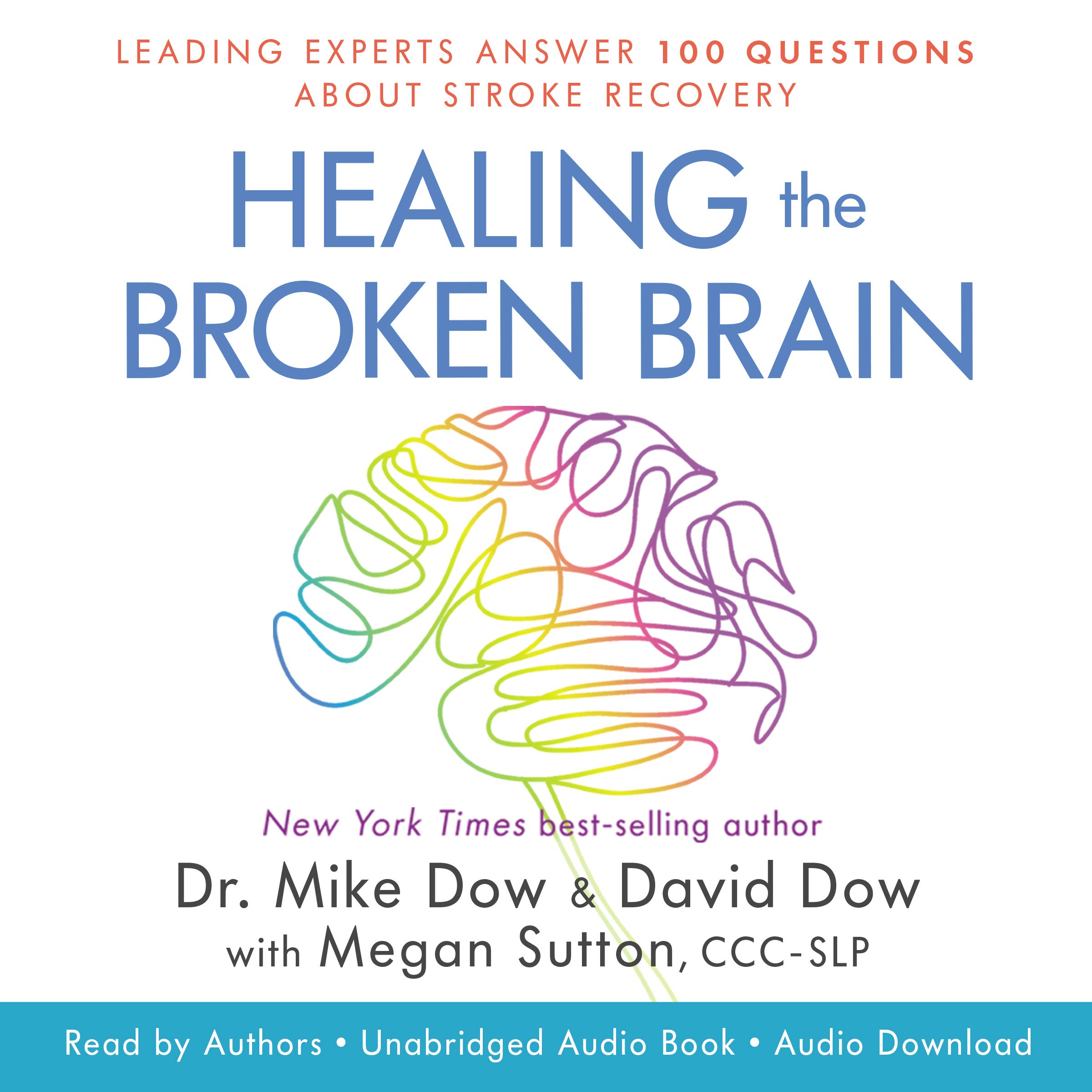 Healing the Broken Brain