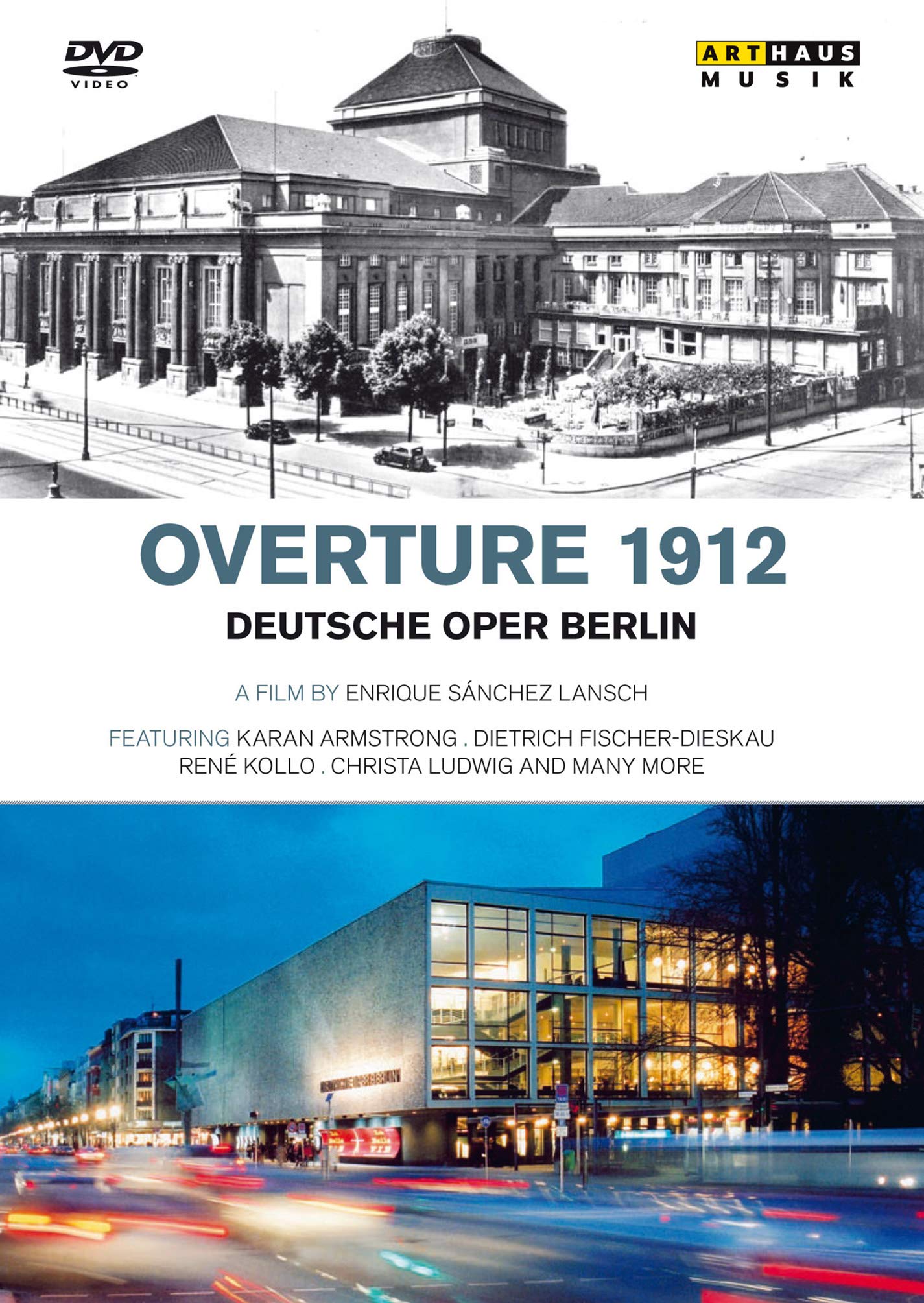 Karan Armstrong / Dietrich Fi Deutsche Oper Berlin | Overture 1912 Documentary