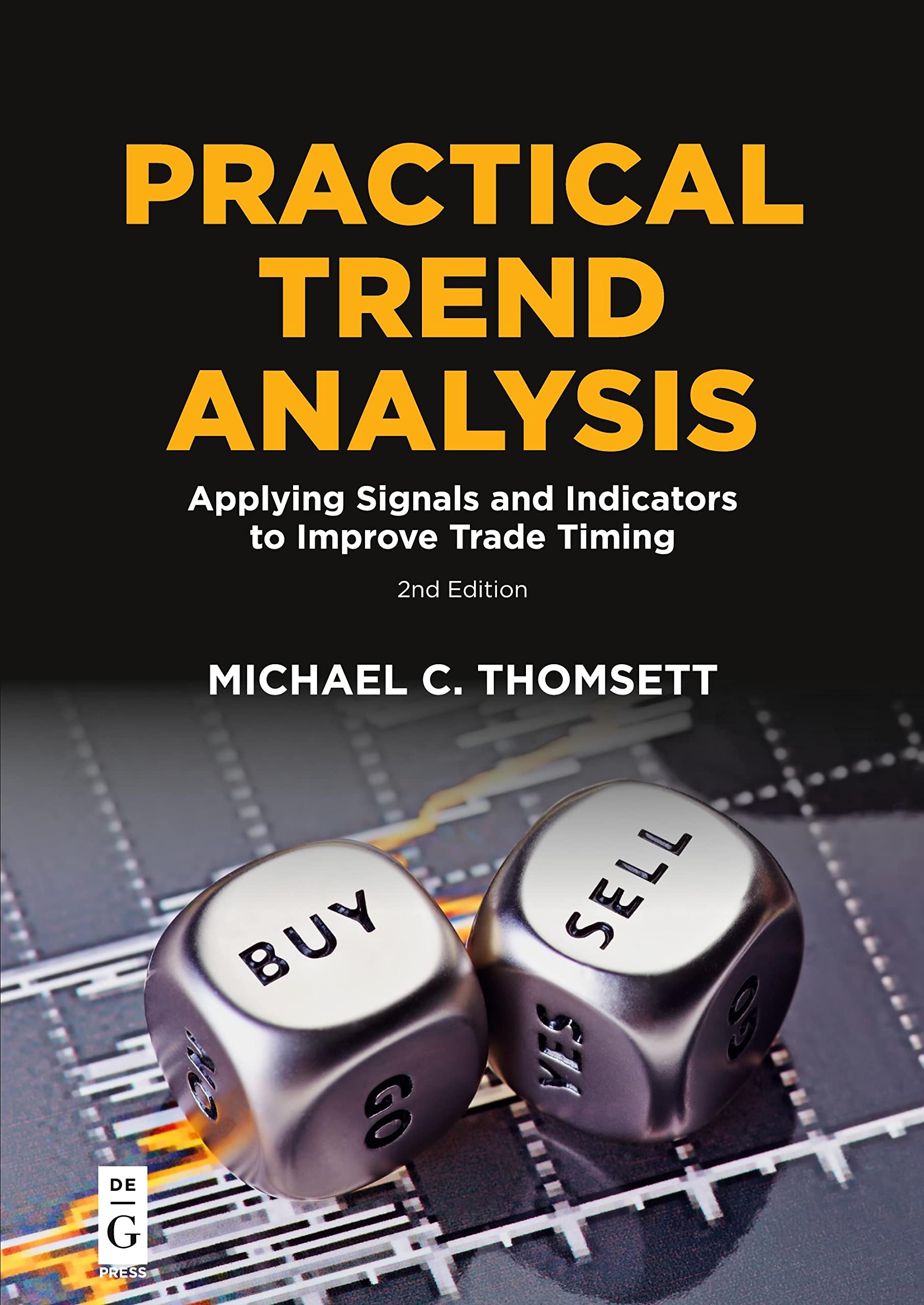 Practical Trend Analysis: Applying Signals and . Thomsett<|