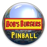 Bob's Burgers Pinball