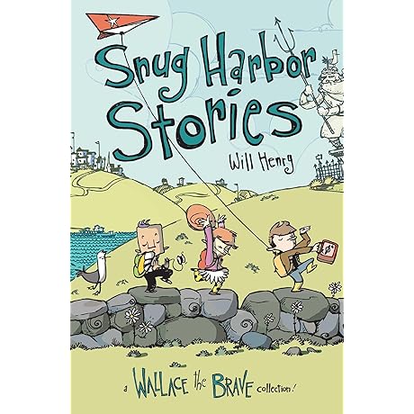 Snug Harbor Stories: A Wallace the Brave Collection! (Volume 2)