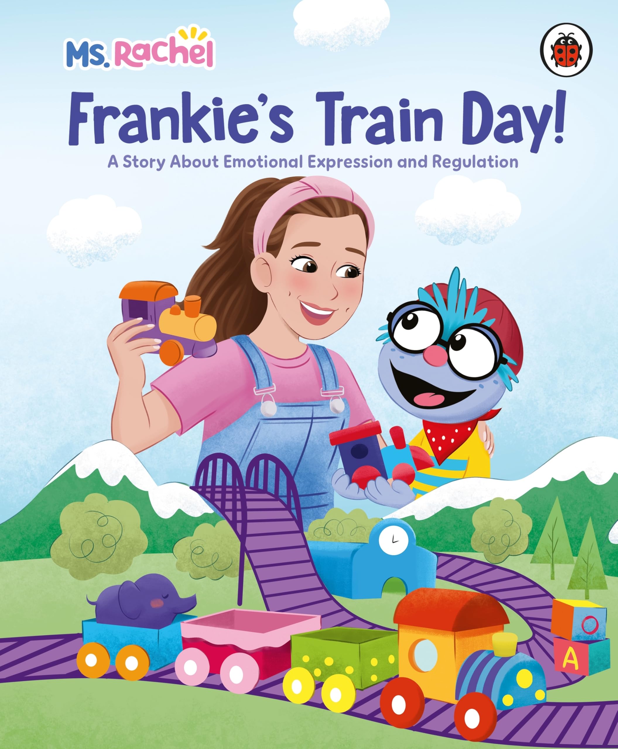 Ms Rachel: Frankie’s Train Day!: A delightful storybook that gently teaches little ones all about big feelings