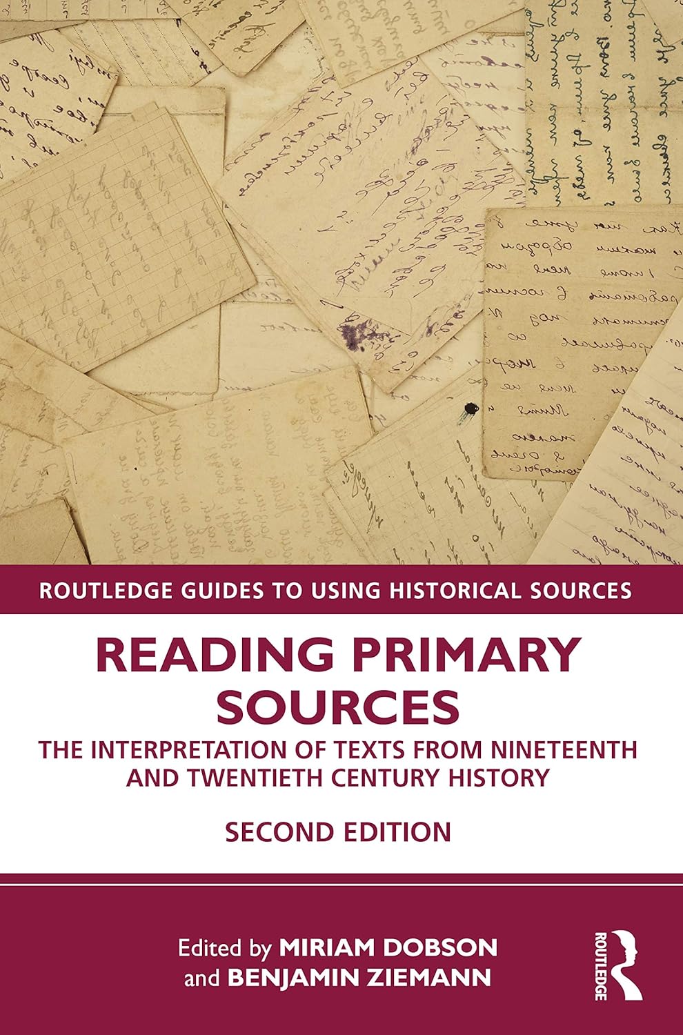 Reading Primary Sources (Routledge Guides to Using Historical Sources)      2nd Edition