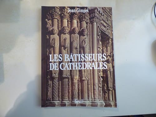 Les Bâtisseurs de cathédrales
