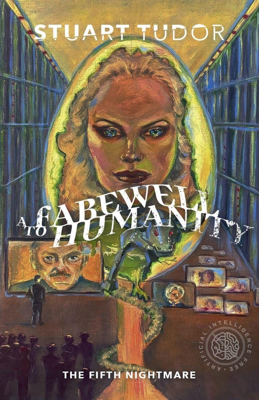 A Farewell to Humanity: The Fifth Nightmare: 5 (Eight Nightmares)