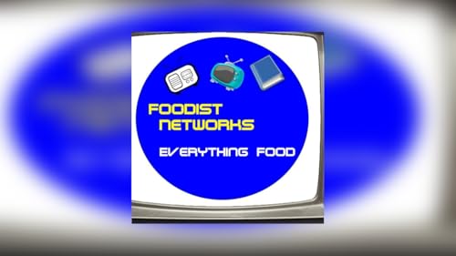 Foodist Networks