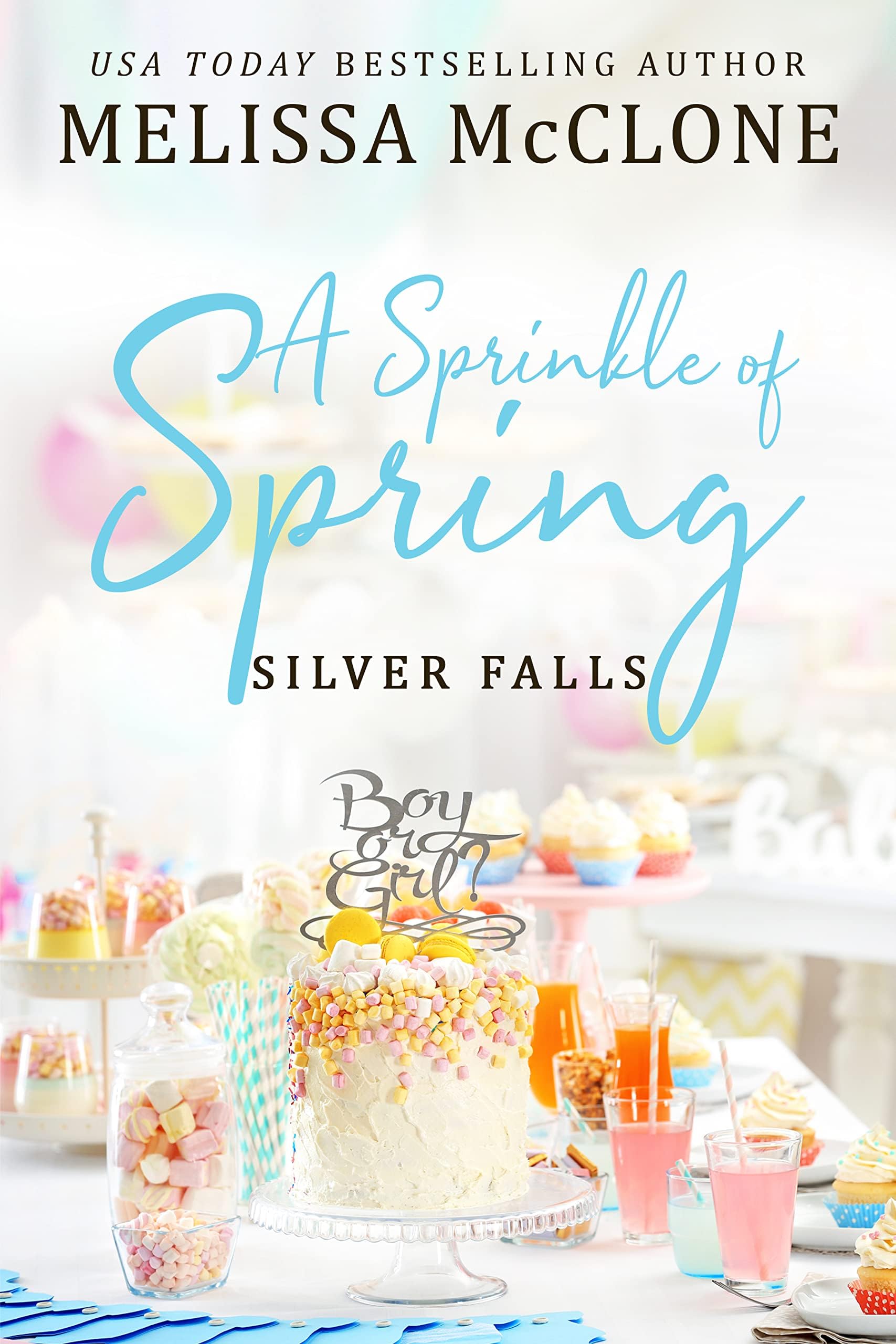 A Sprinkle of Spring (Silver Falls Book 4)