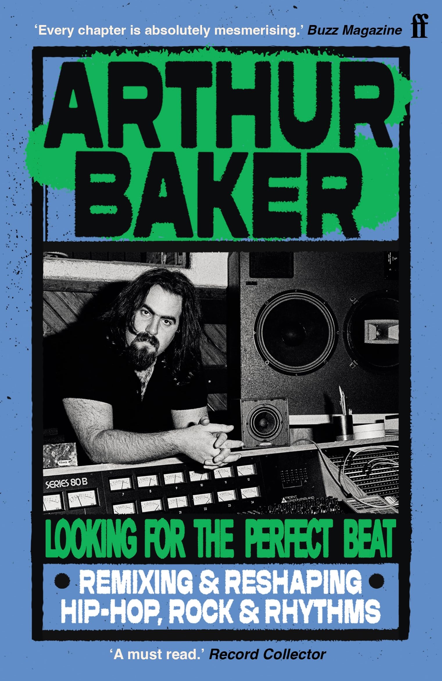 Looking for the Perfect Beat by Arthur Baker - 9780571387434