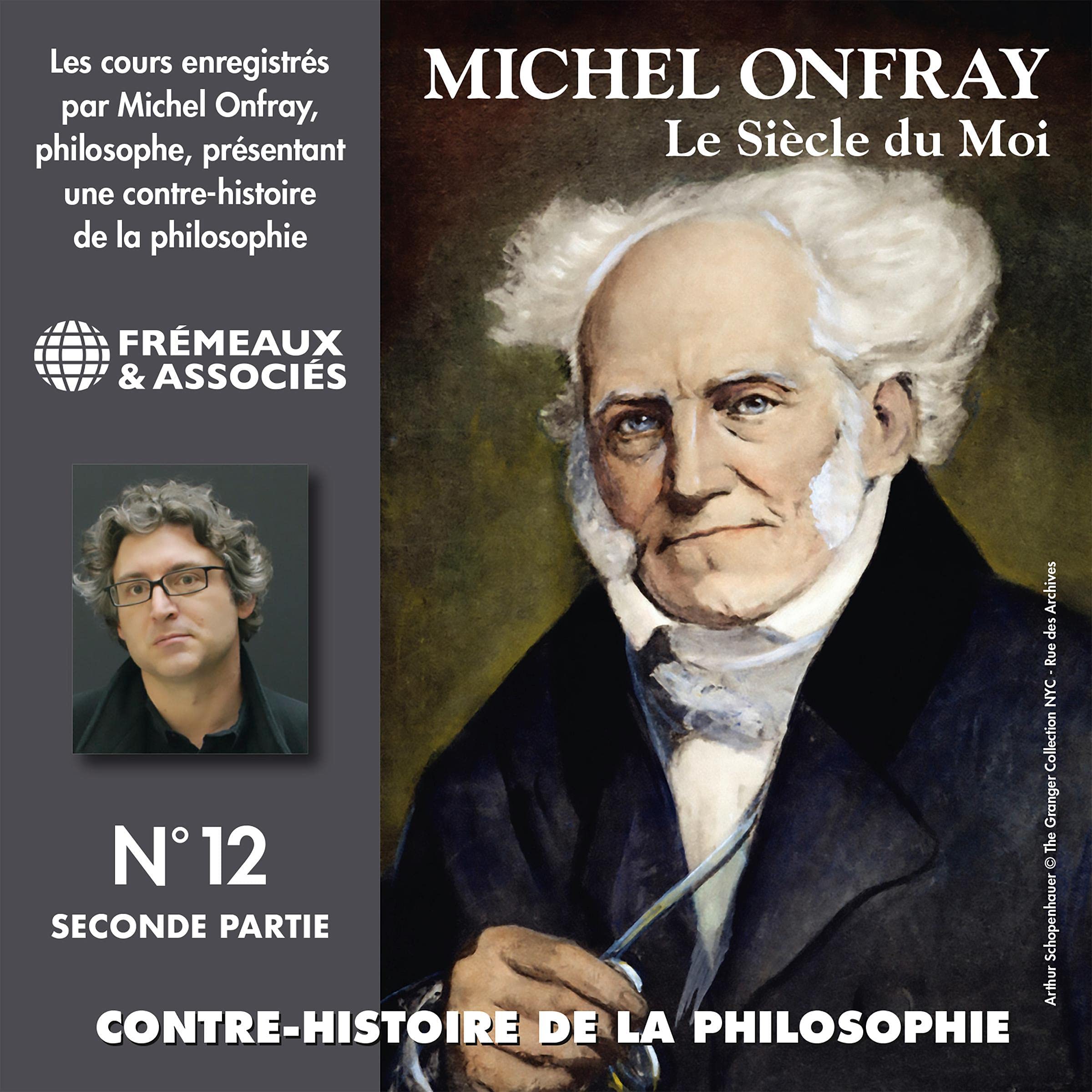 Cover art for Le siècle du Moi. De Fichte et Hegel à Stirner et Schopenhauer 2
