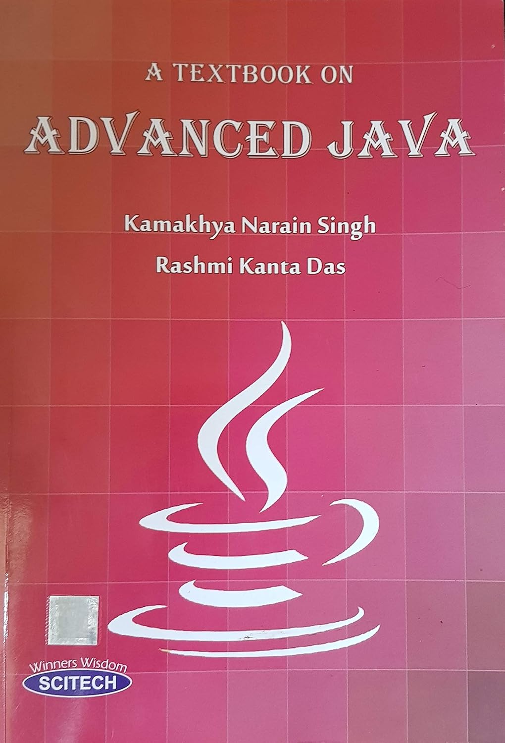 Buy A textbook Advanced java Book Online at Low Prices in India | A ...