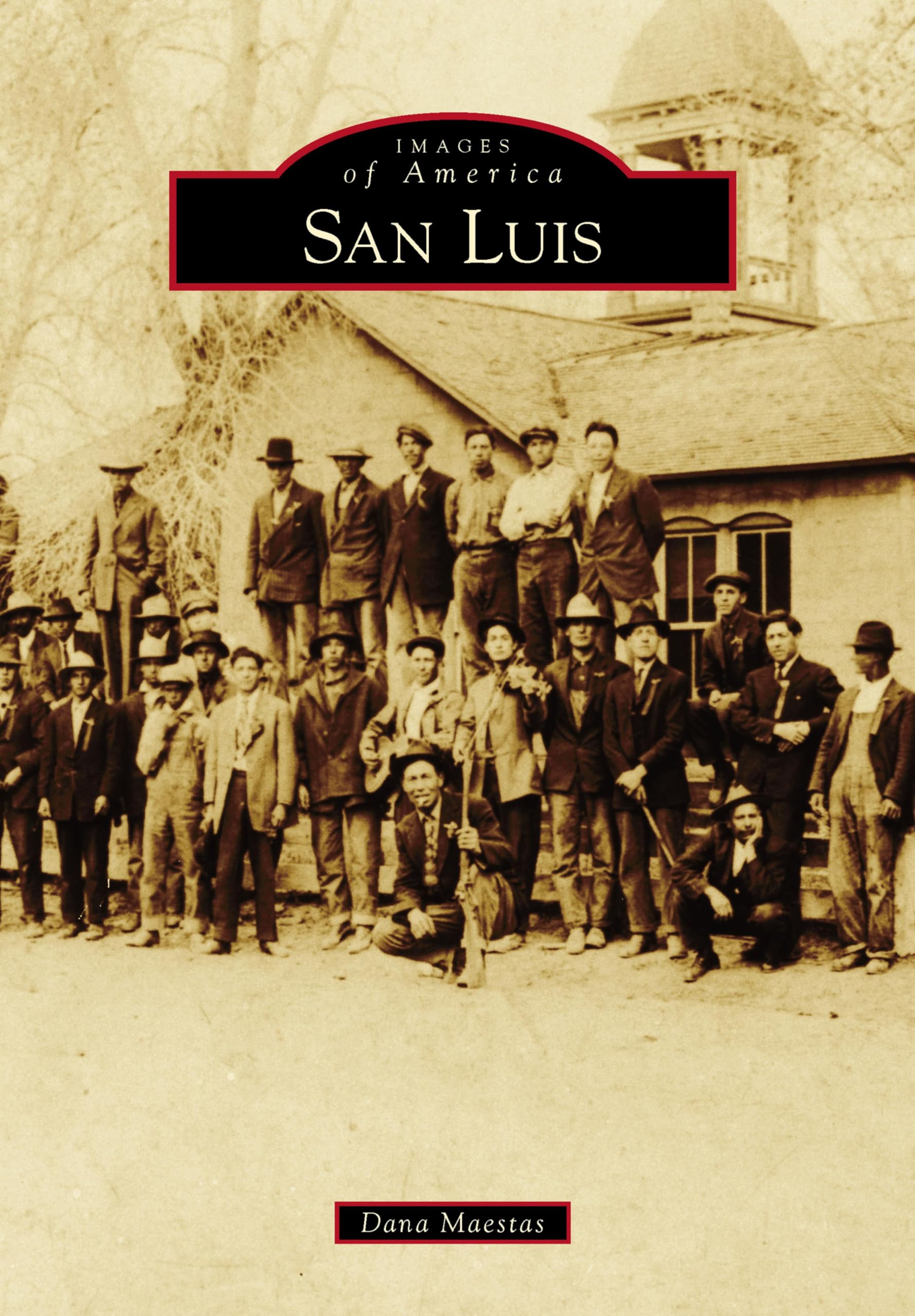 San Luis Images of America livre historique en anglais sur la Californie
