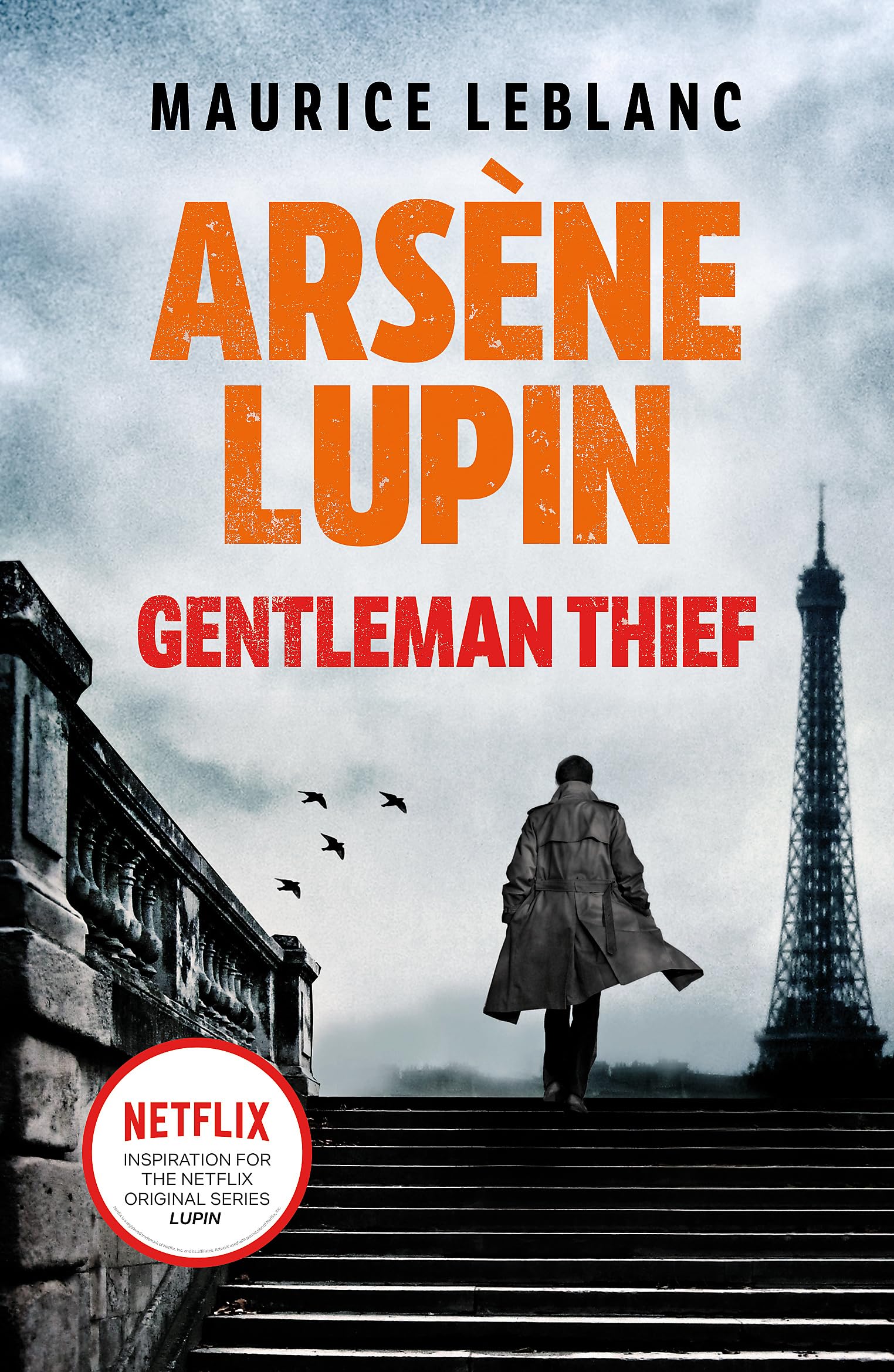 Arsène Lupin, Gentleman-Thief: the inspiration behind the hit Netflix TV series