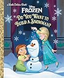Do You Want to Build a Snowman? (Disney Frozen) (Little Golden Book)