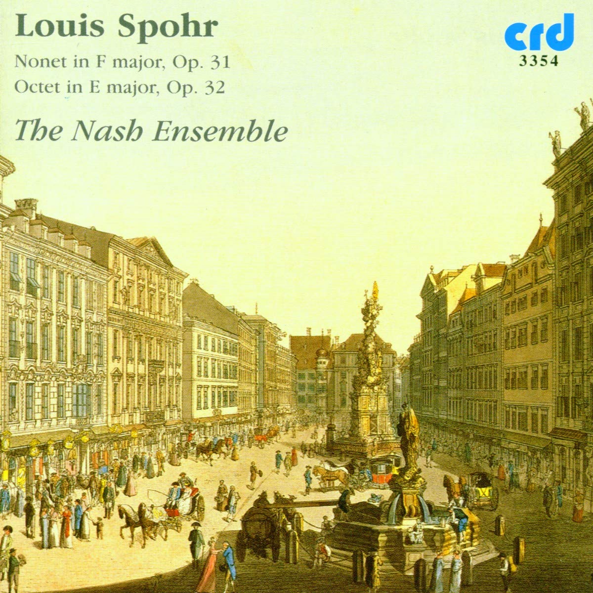 Spohr: Nonet in F Major, Op. 31 / Octet in E major, Op. 32
