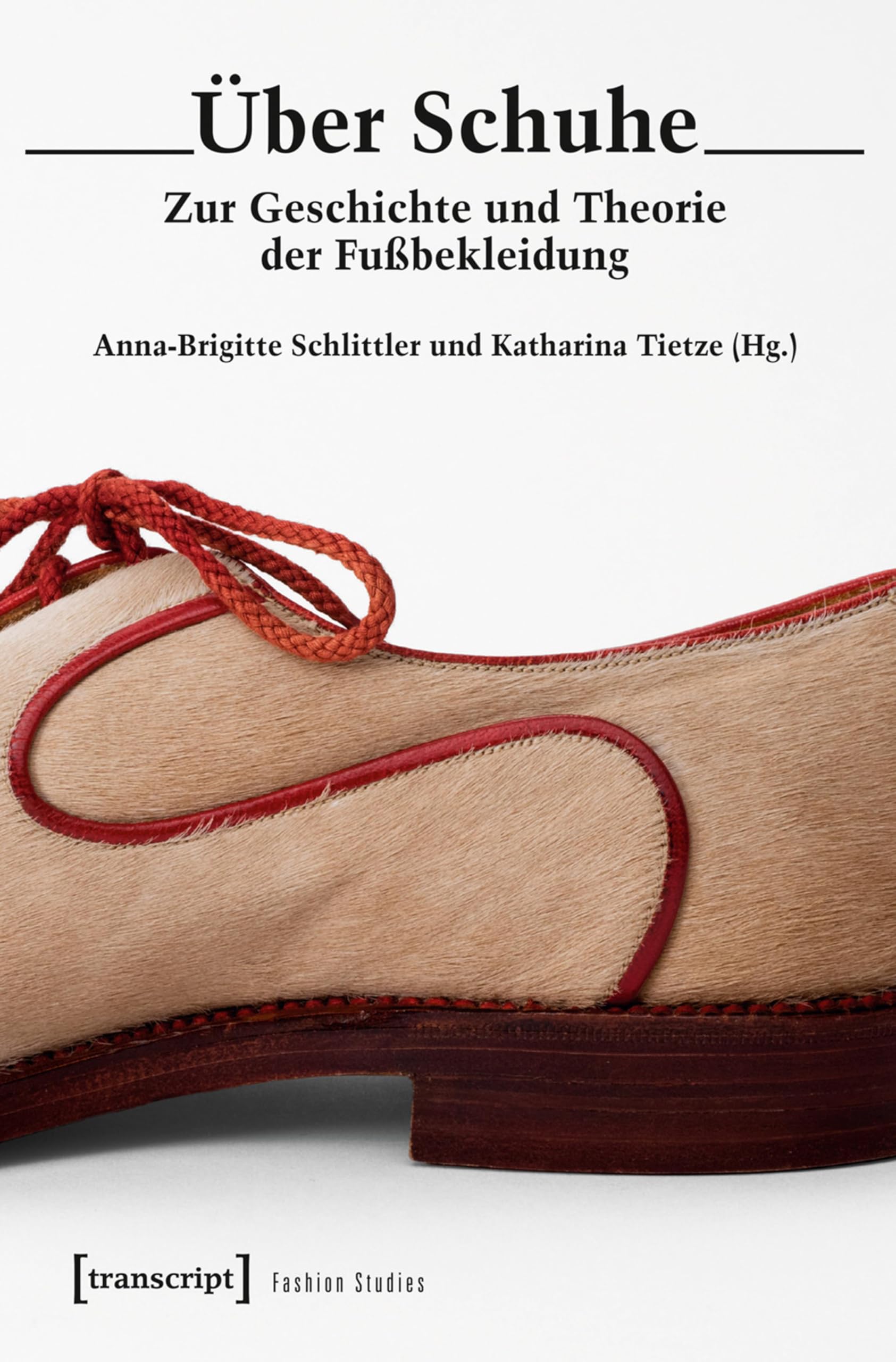 Livre Über Schuhe histoire de la chaussure pour styliste mode