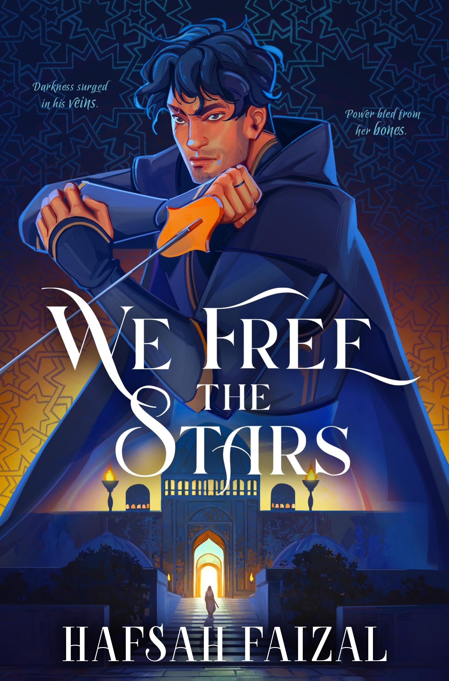 We Free the Stars: The thrilling conclusion to We Hunt the Flame! A magical fantasy inspired by Ancient Arabia (Sands of Arawiya)