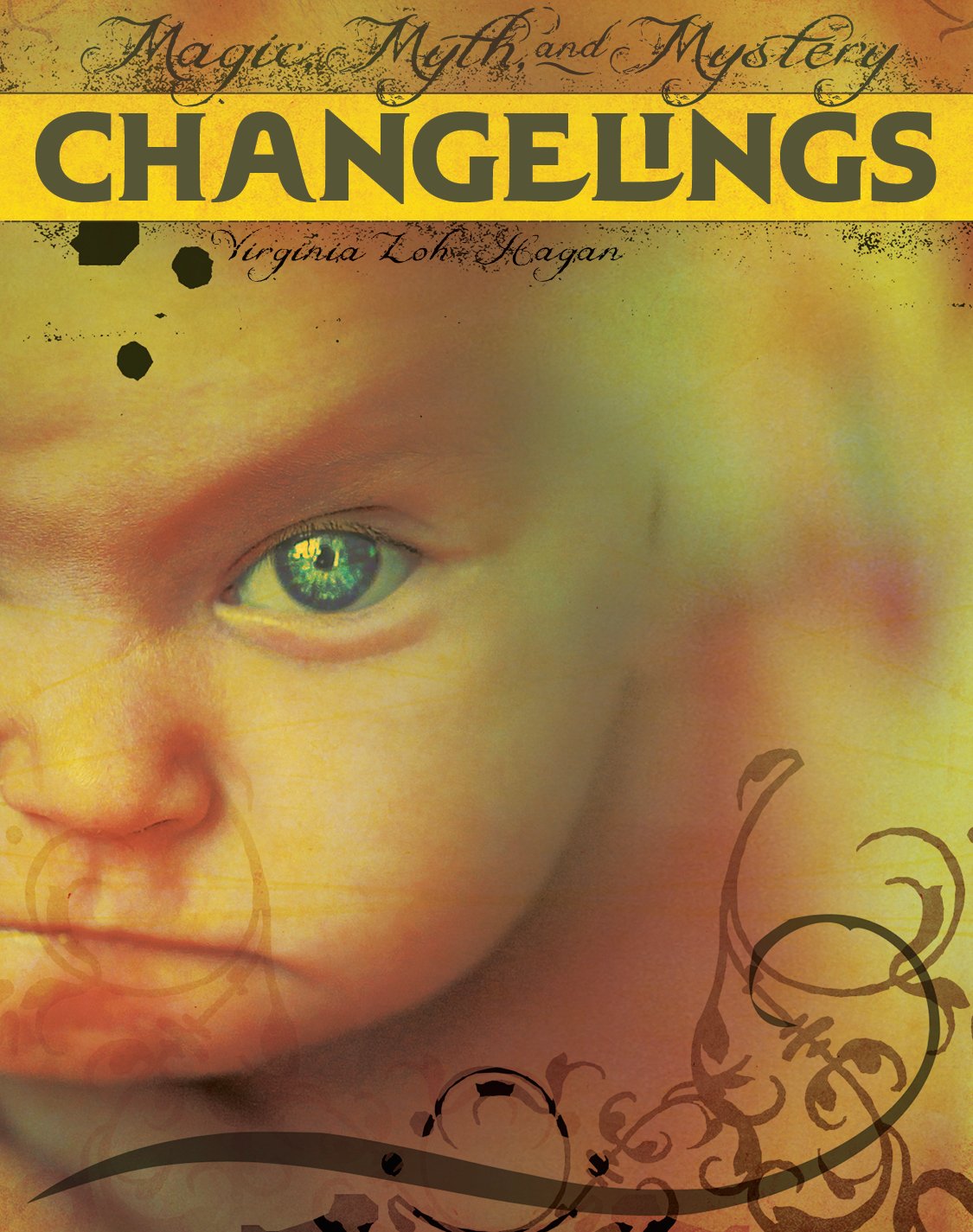 Changelings (Magic, Myth, and Mystery)
