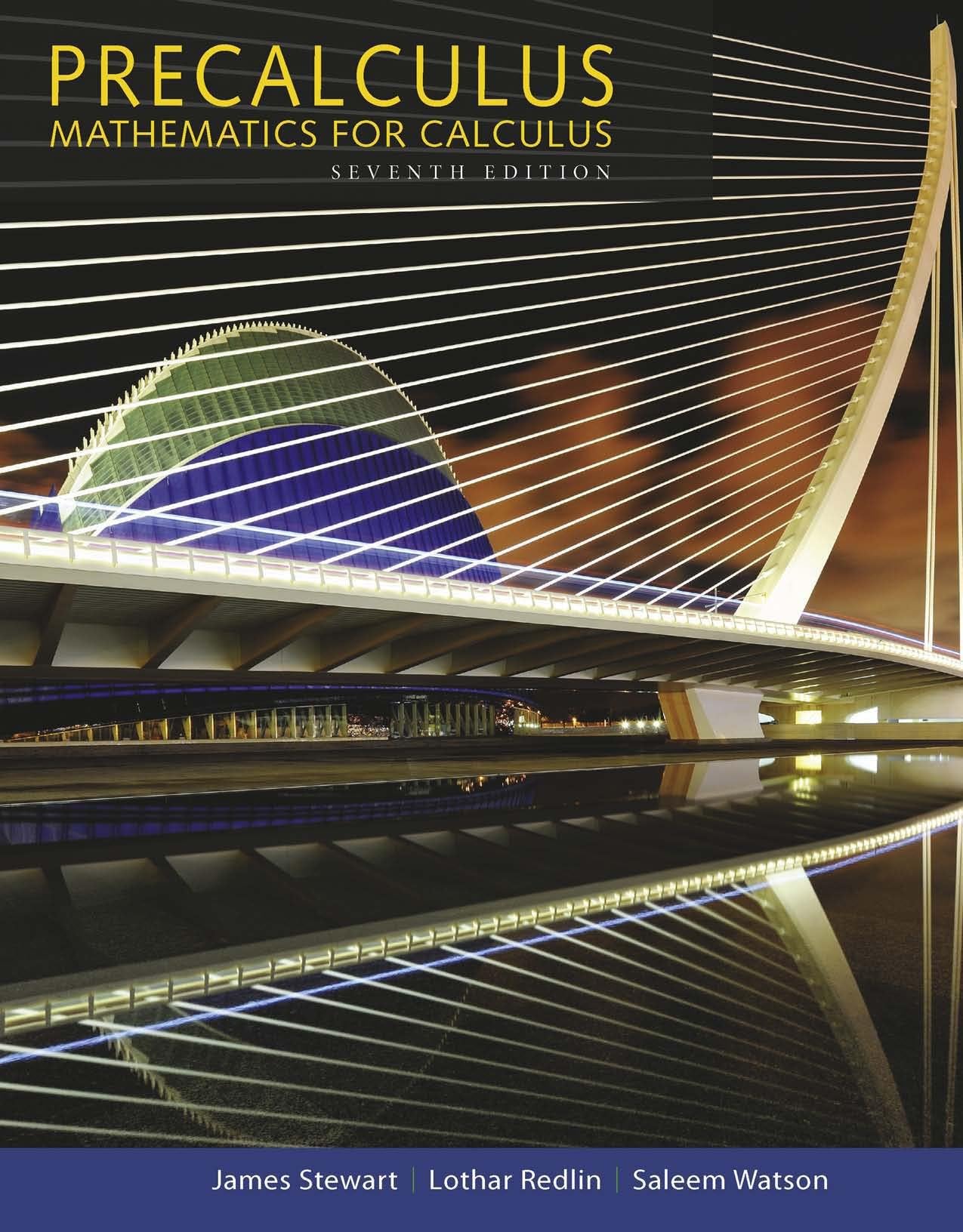 Precalculus: Mathematics for Calculus