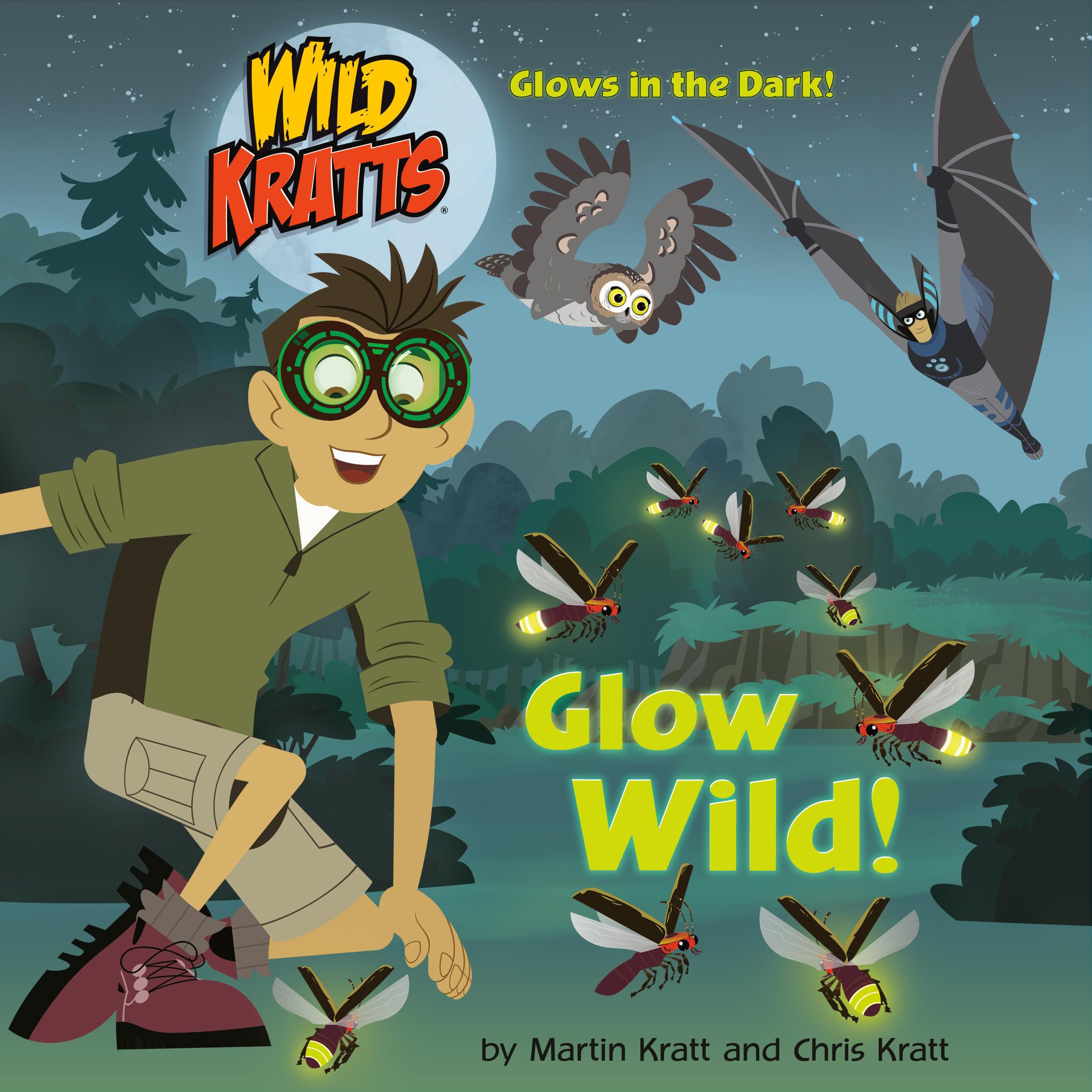 Glow Wild! (Wild Kratts) Paperback – Picture Book, 3 July 2018