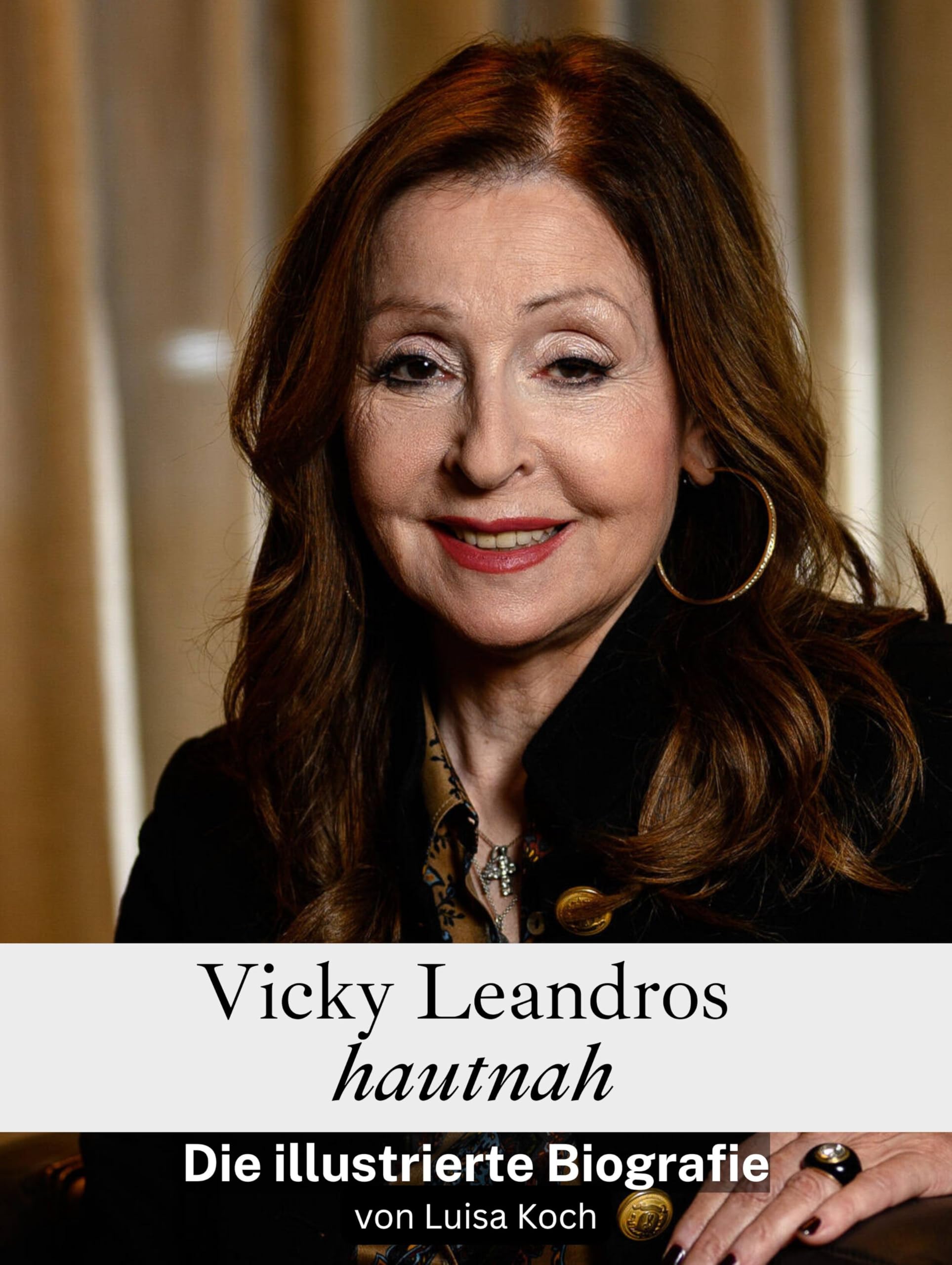 Vicky Leandros hautnah: Die illustrierte Biografie