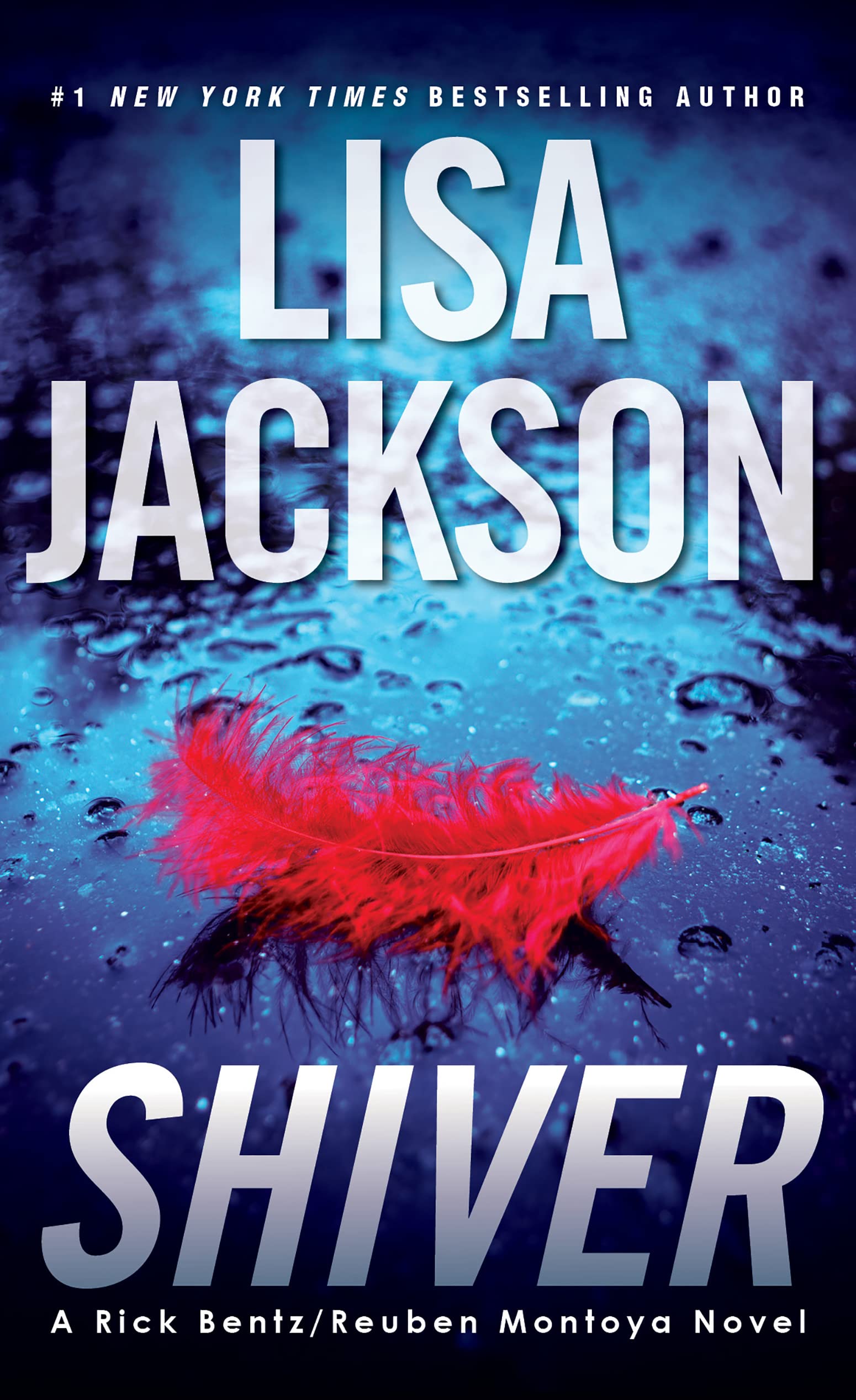 Shiver (A Rick Bentz/Reuben Montoya Novel Book 3)